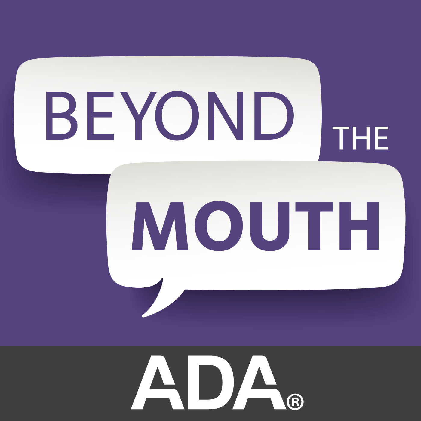 Beyond the Mouth: ADA\'s practice podcast