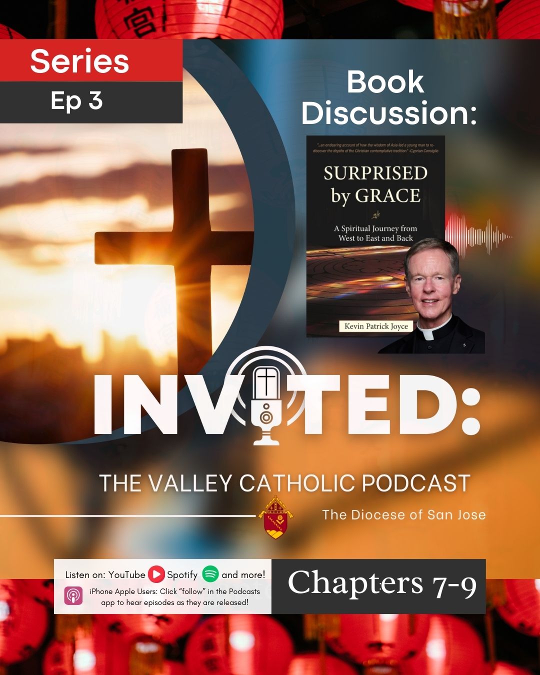 Surprised By Grace Book Discussion Ep 3 Ch 7-9