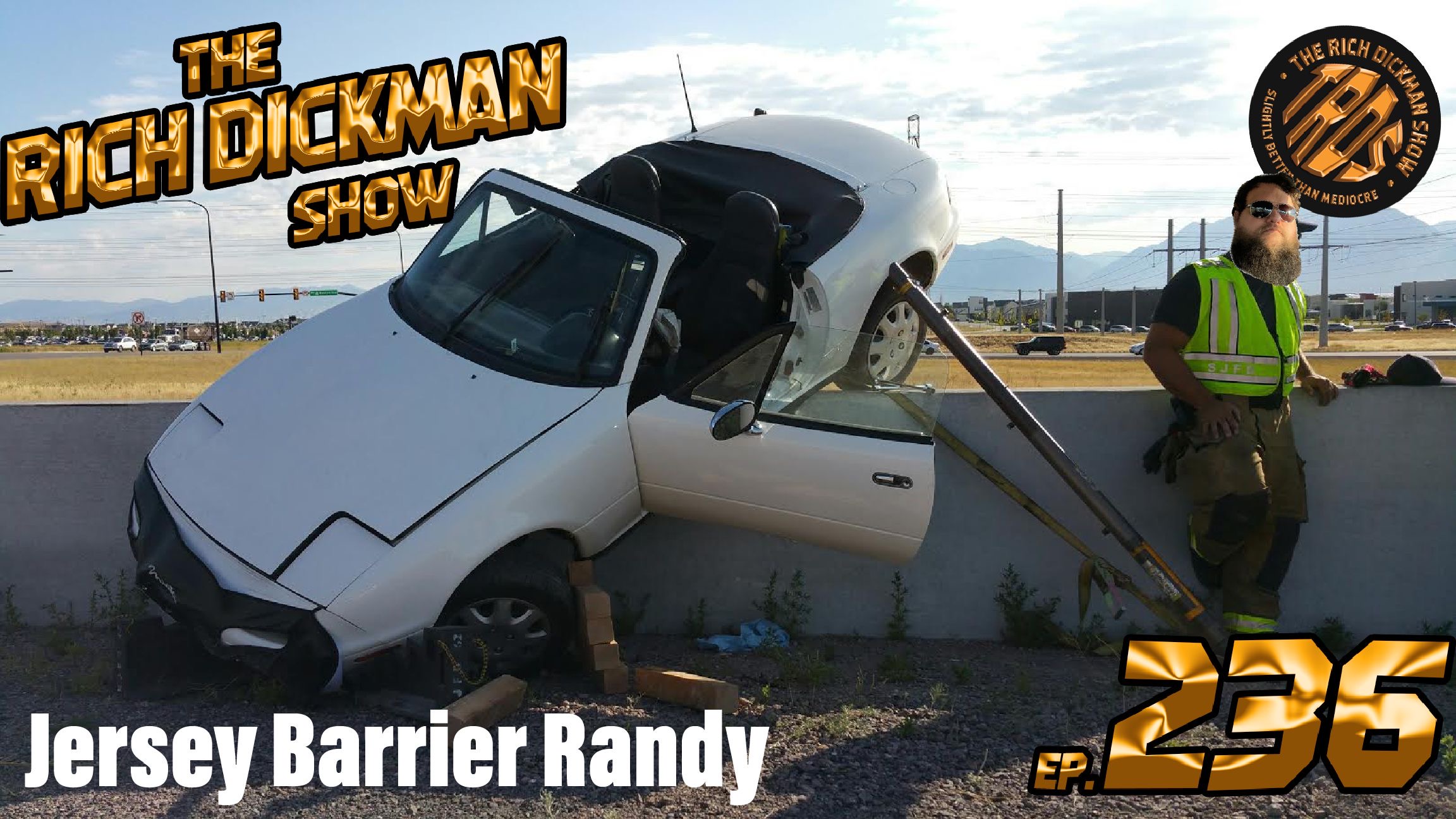 Episode 236 - Jersey Barrier Randy