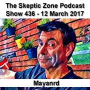 The Skeptic Zone #438 - 12.March.2017