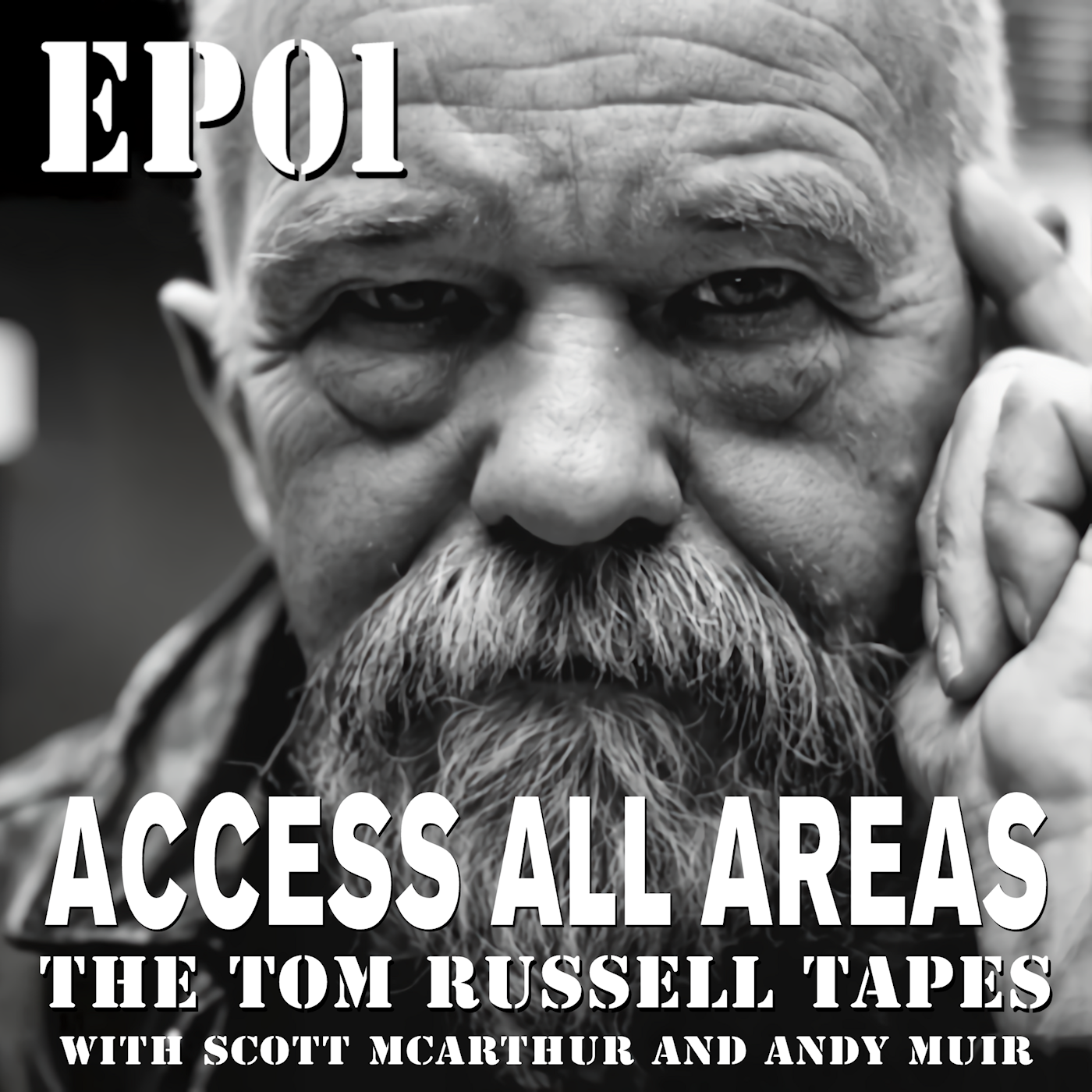 Access All Areas (The Tom Russell Tapes)