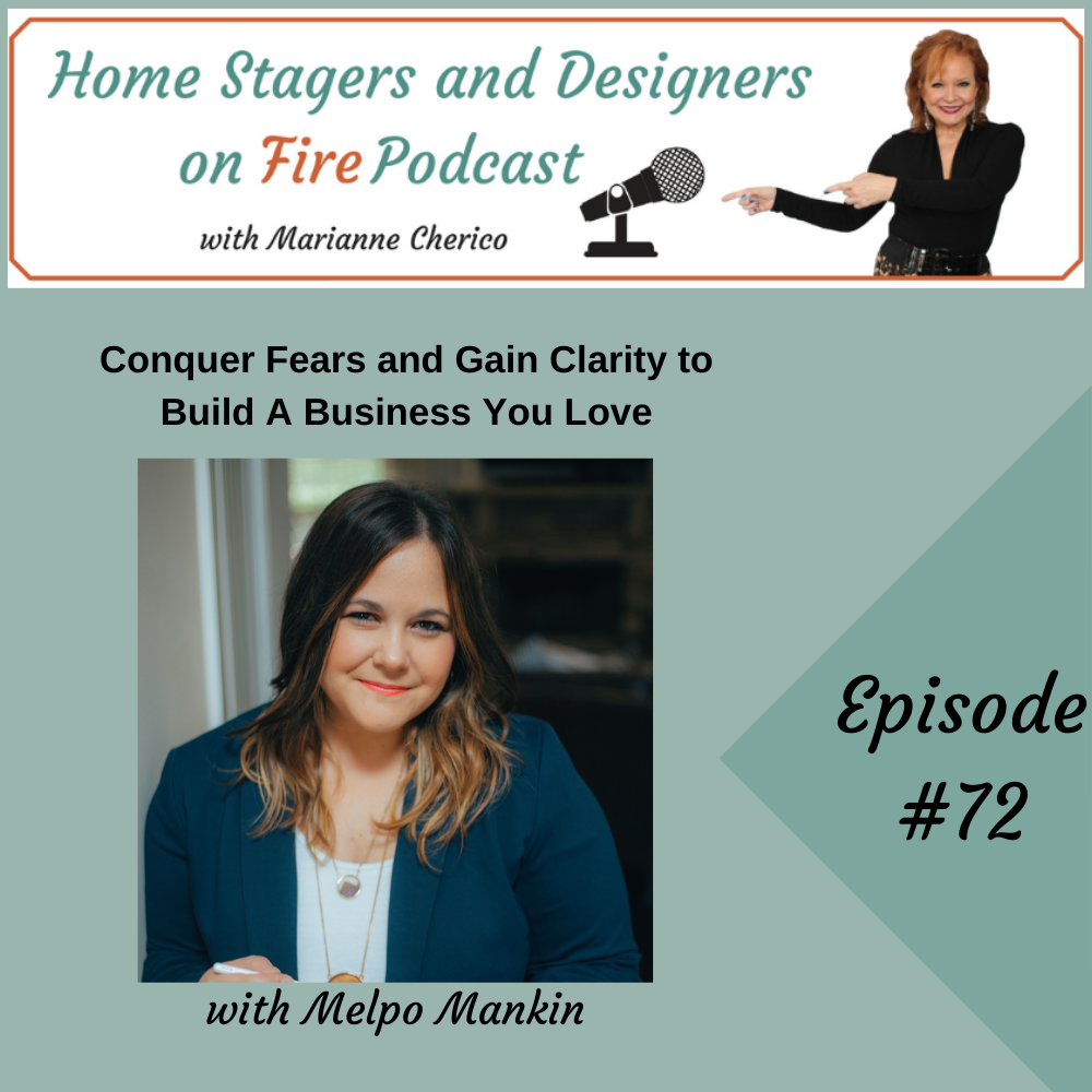Conquer Fears and Gain Clarity to Build a Business You Love
