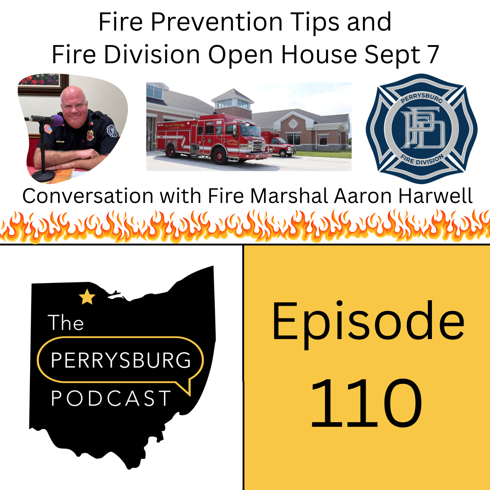 Fire Prevention Tips and Fire Division Open House Sept 7 - Conversation with Fire Marshal Aaron Harwell