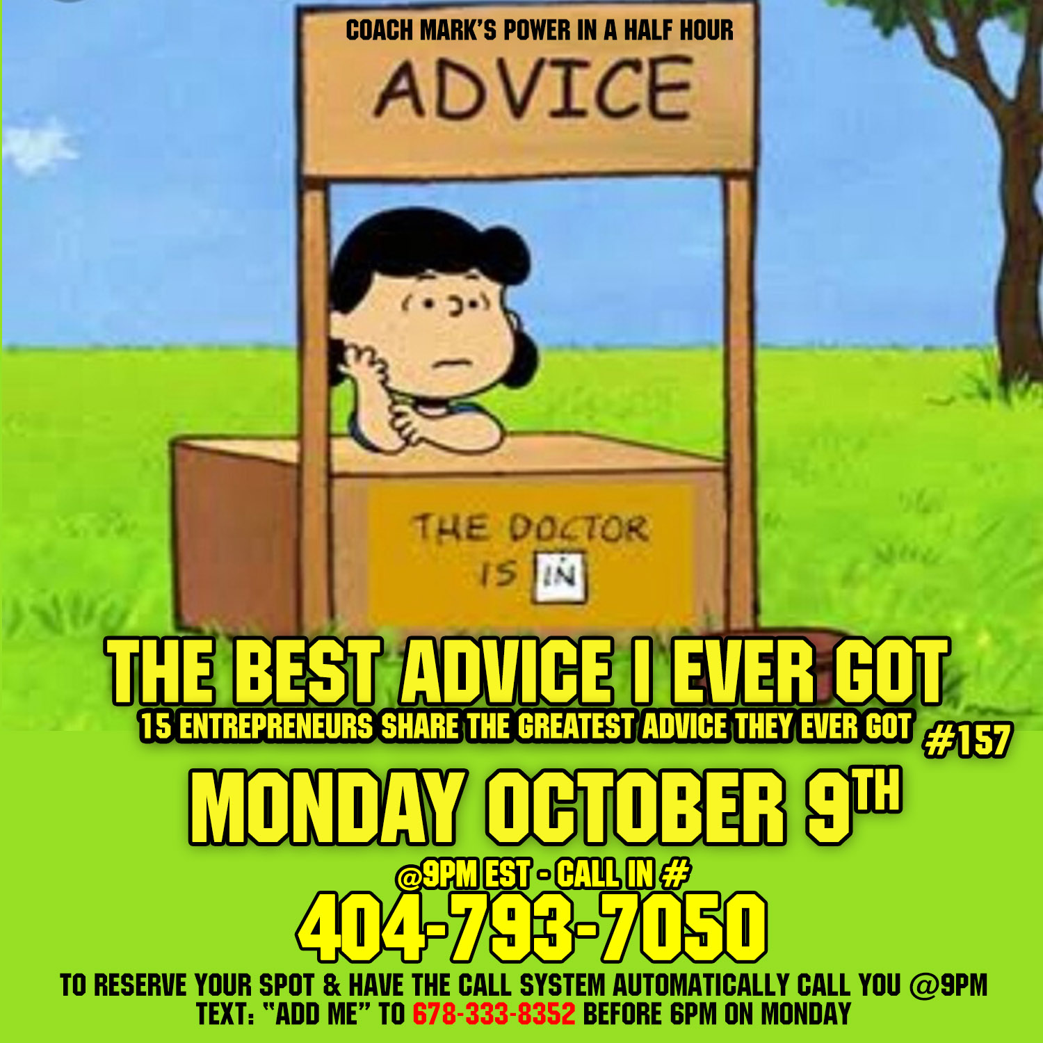 Episode 157: The Greatest Advice I Ever Got - 15 Entrepreneurs share the greatest advice they ever received
