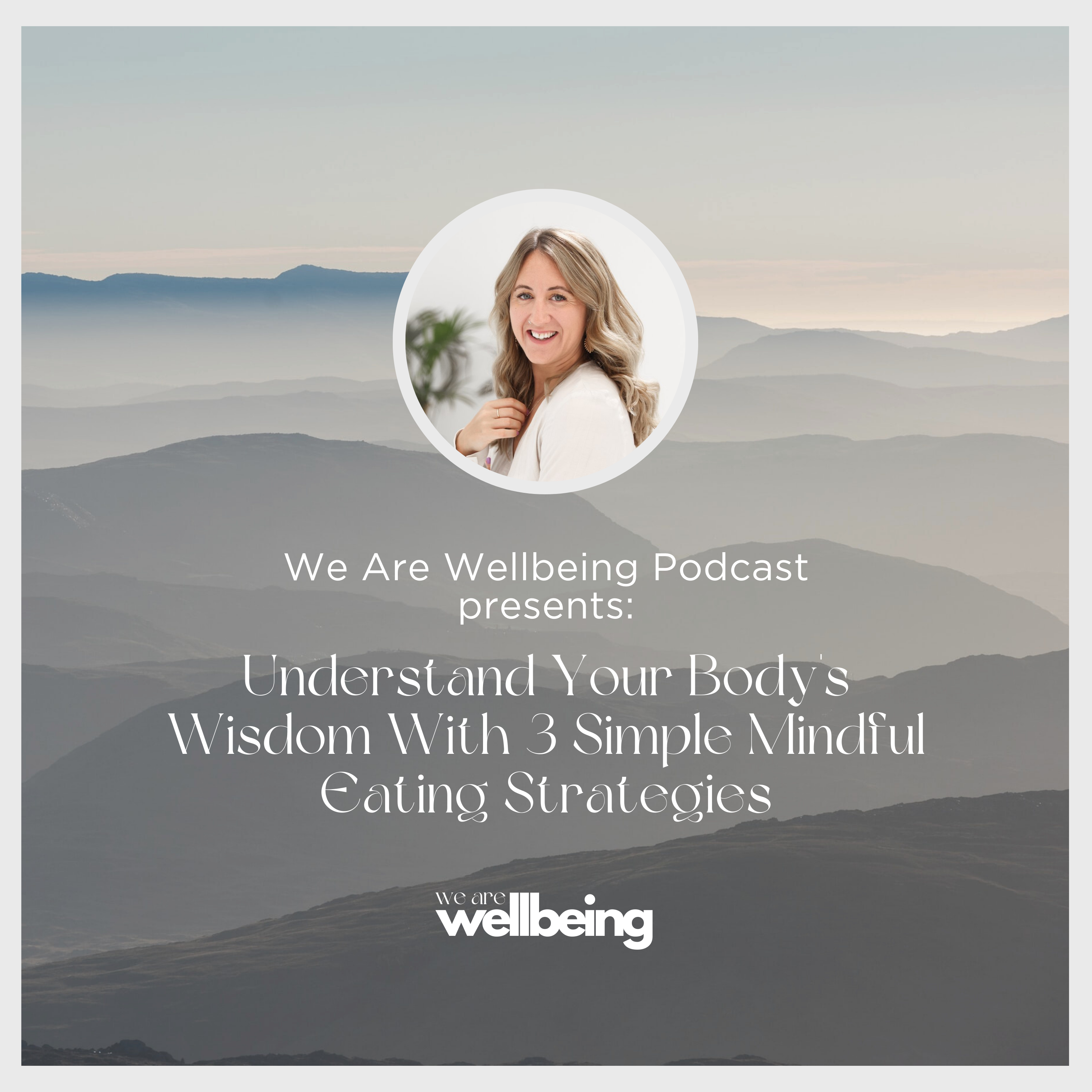 We Are Wellbeing Podcast