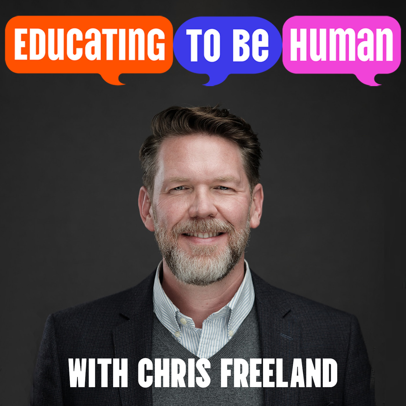 Educating to Be Human Podcast