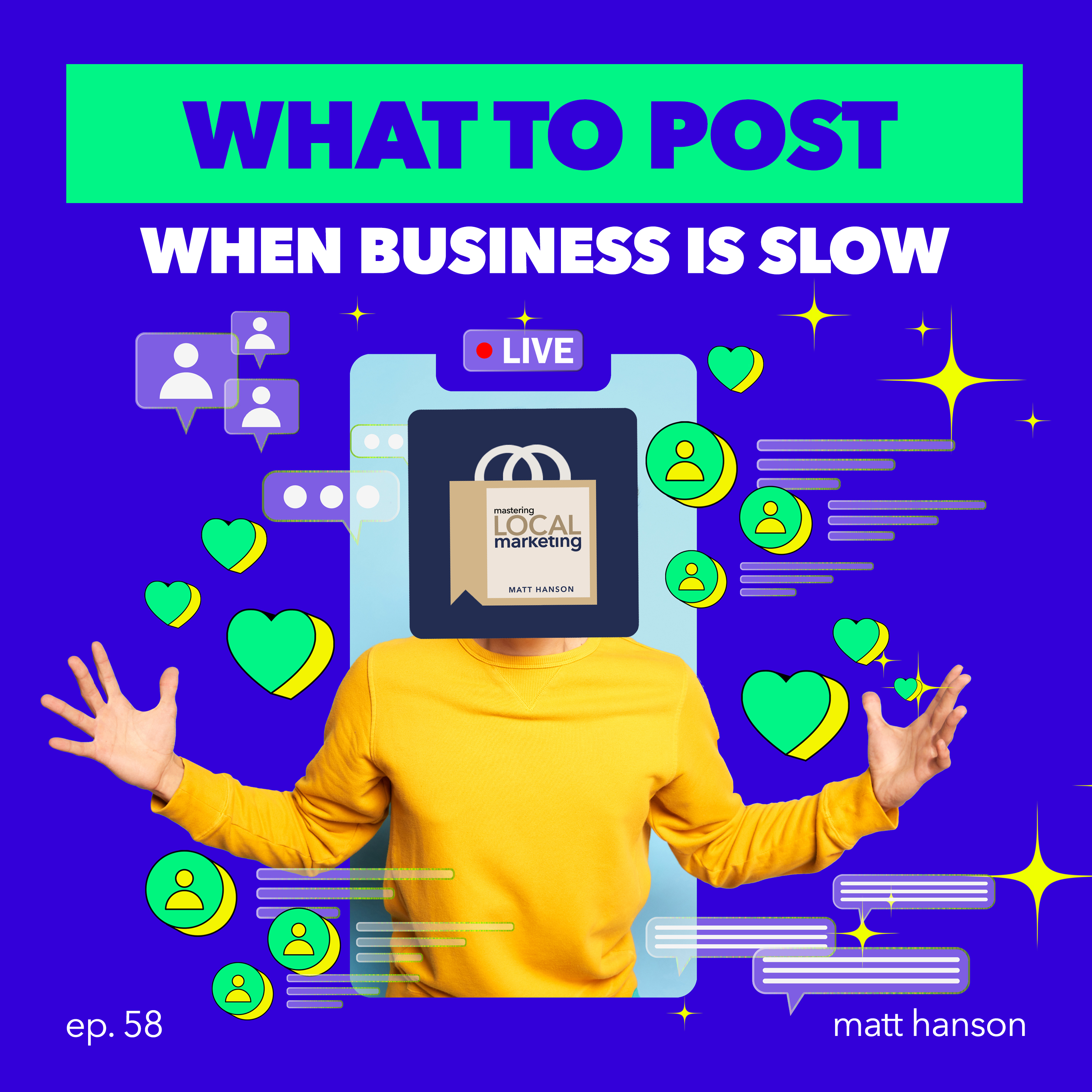 Mastering Local Marketing: How to Increase Your Small Business\'s Awareness & New Customers Through Digital Marketing, In-store Sales Strategies, and Building a Network of Influence.