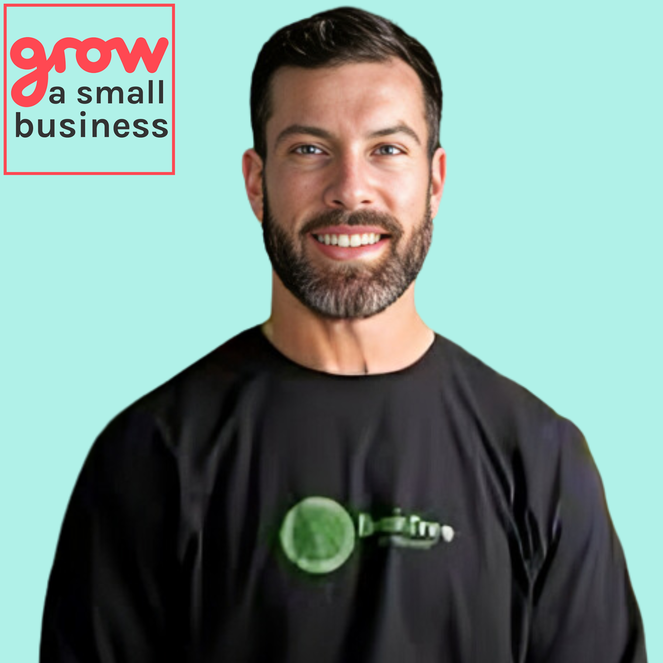 Grow A Small Business Podcast