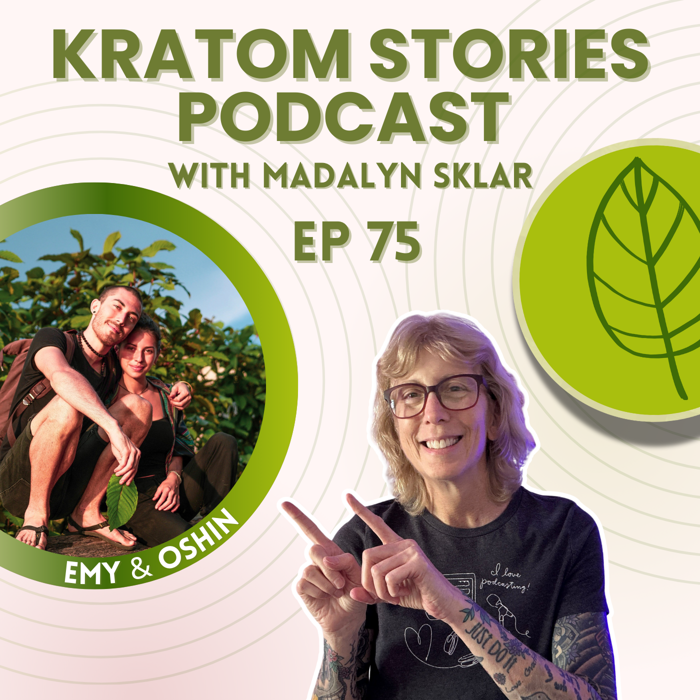 Ep 75: Inside the Kratom Industry: Emy & Oshin of Jaya Kratom Share Their Journey