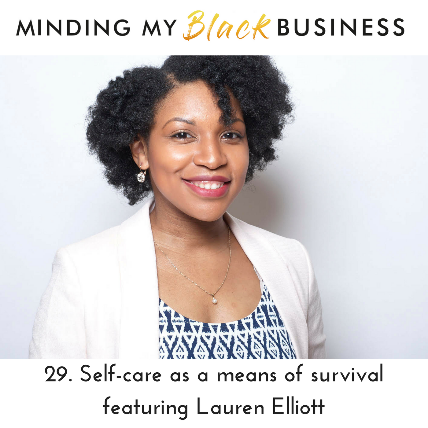 Minding My BLACK Business