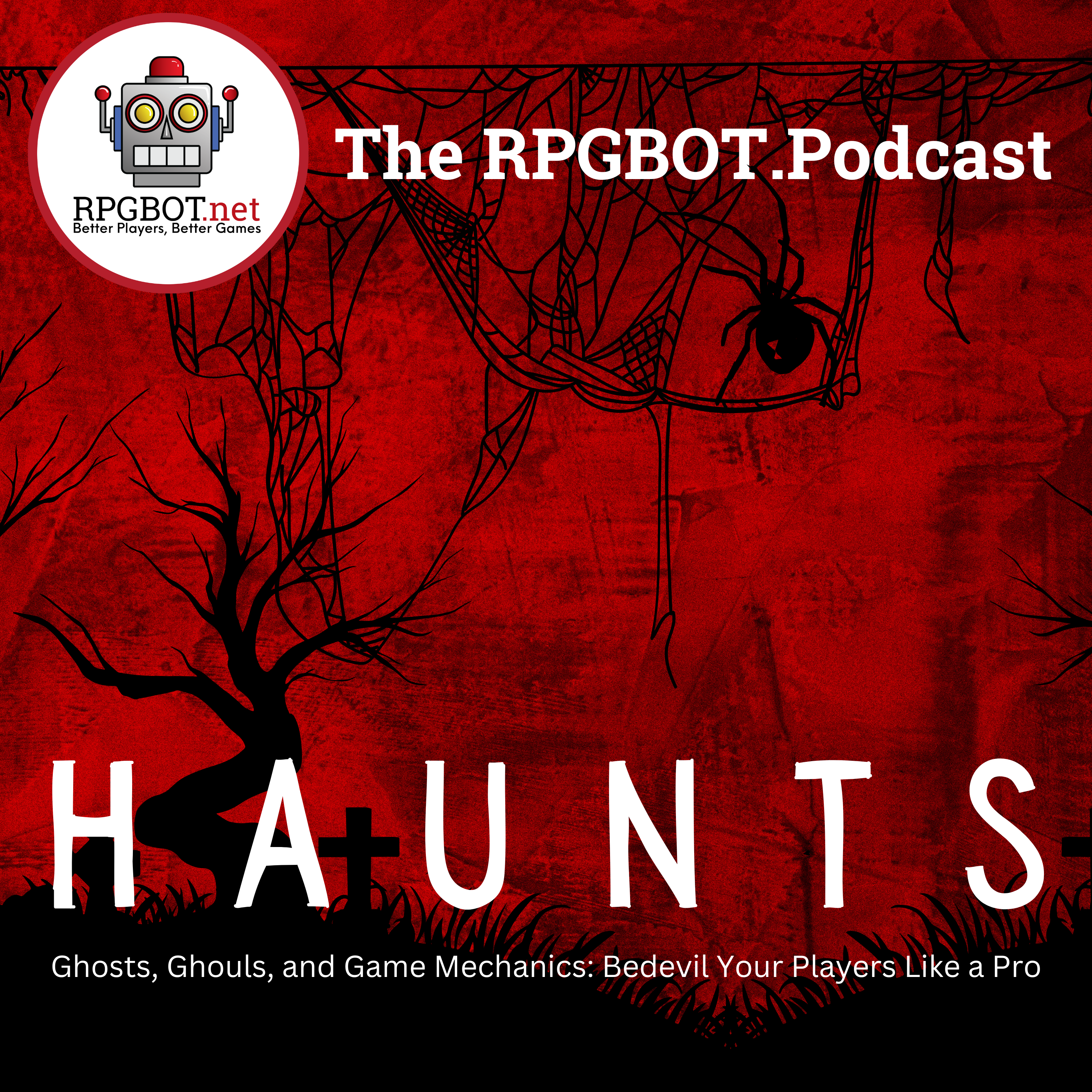 Haunts (Remastered) - Ghosts, Ghouls, and Game Mechanics: Bedevil Your Players Like a Pro