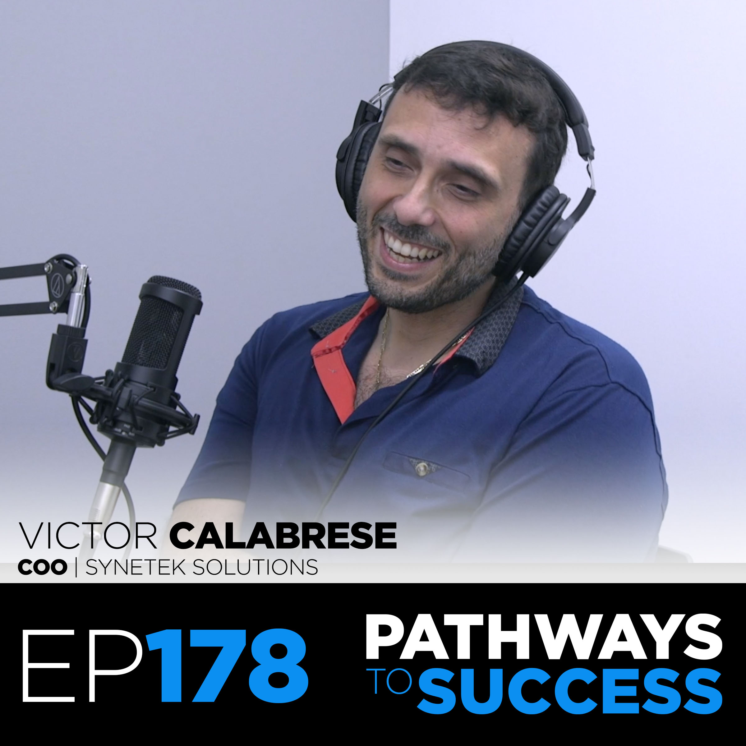 The Pathways to Success with Julian Placino