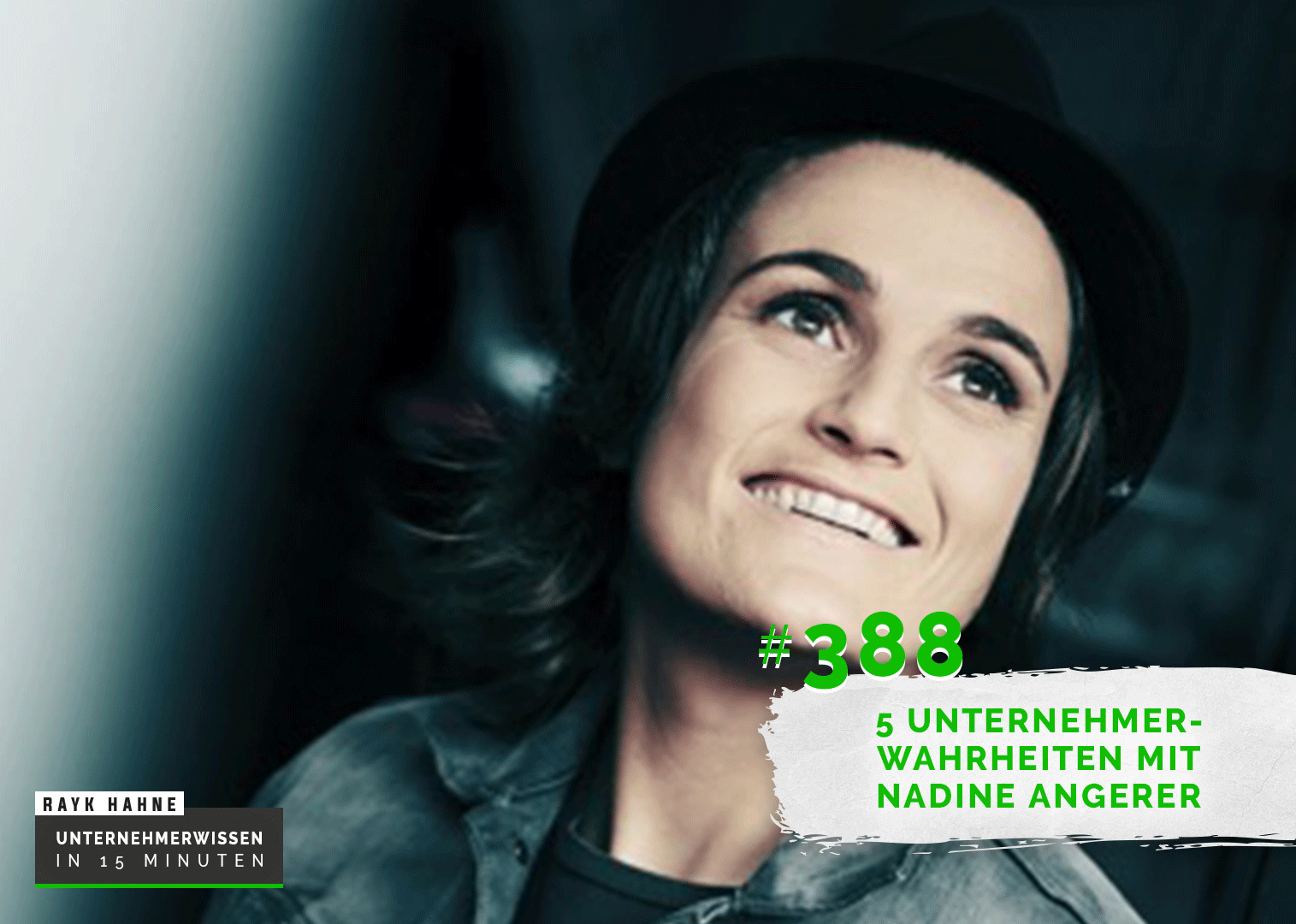 Unternehmerwissen in 15 Minuten - Mit Rayk Hahne