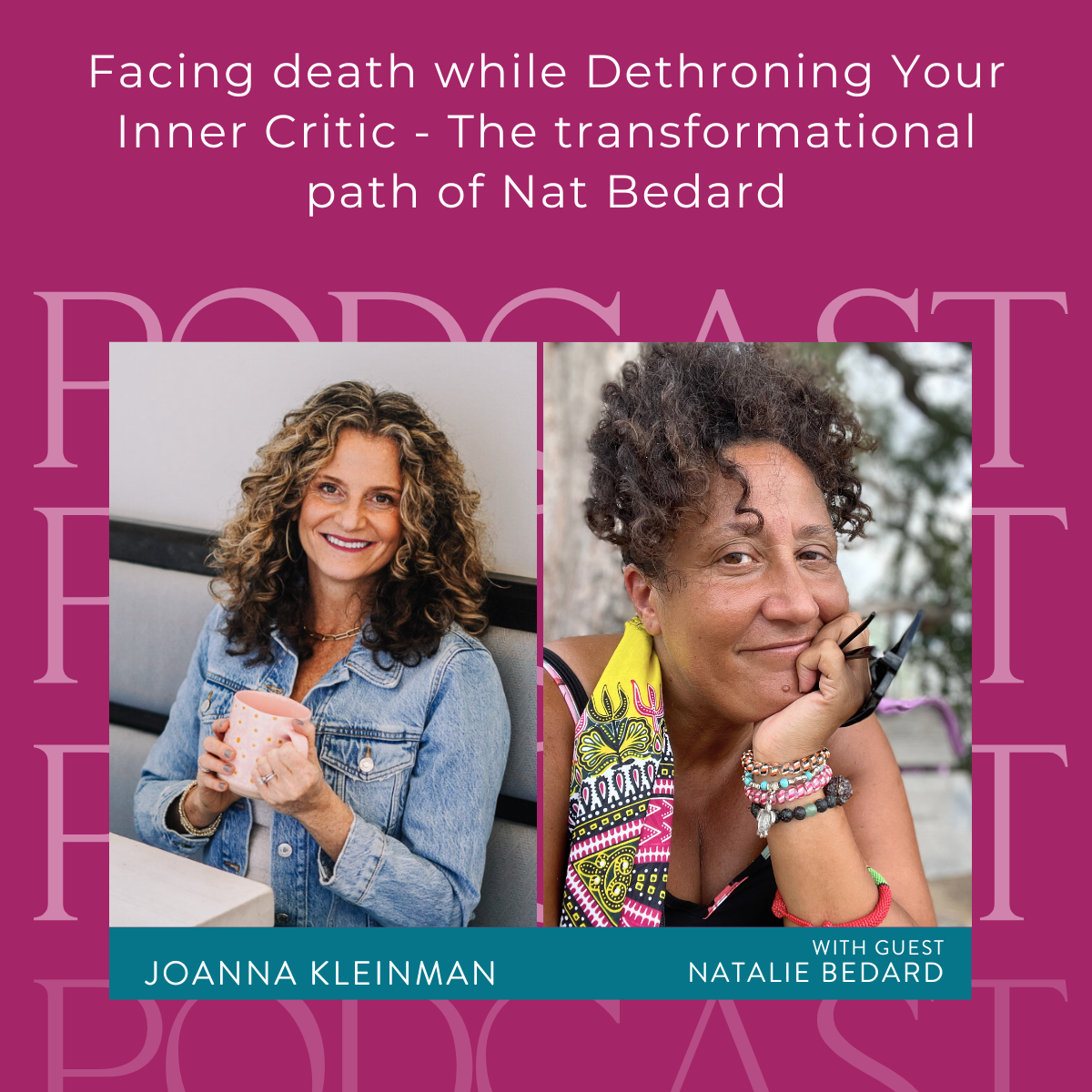 Dethroning Your Inner Critic Podcast