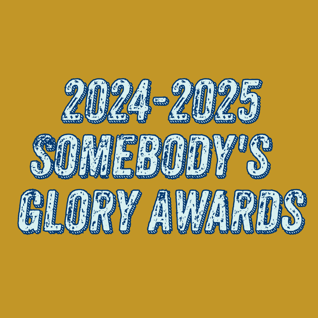 Somebody\'s Glory Days