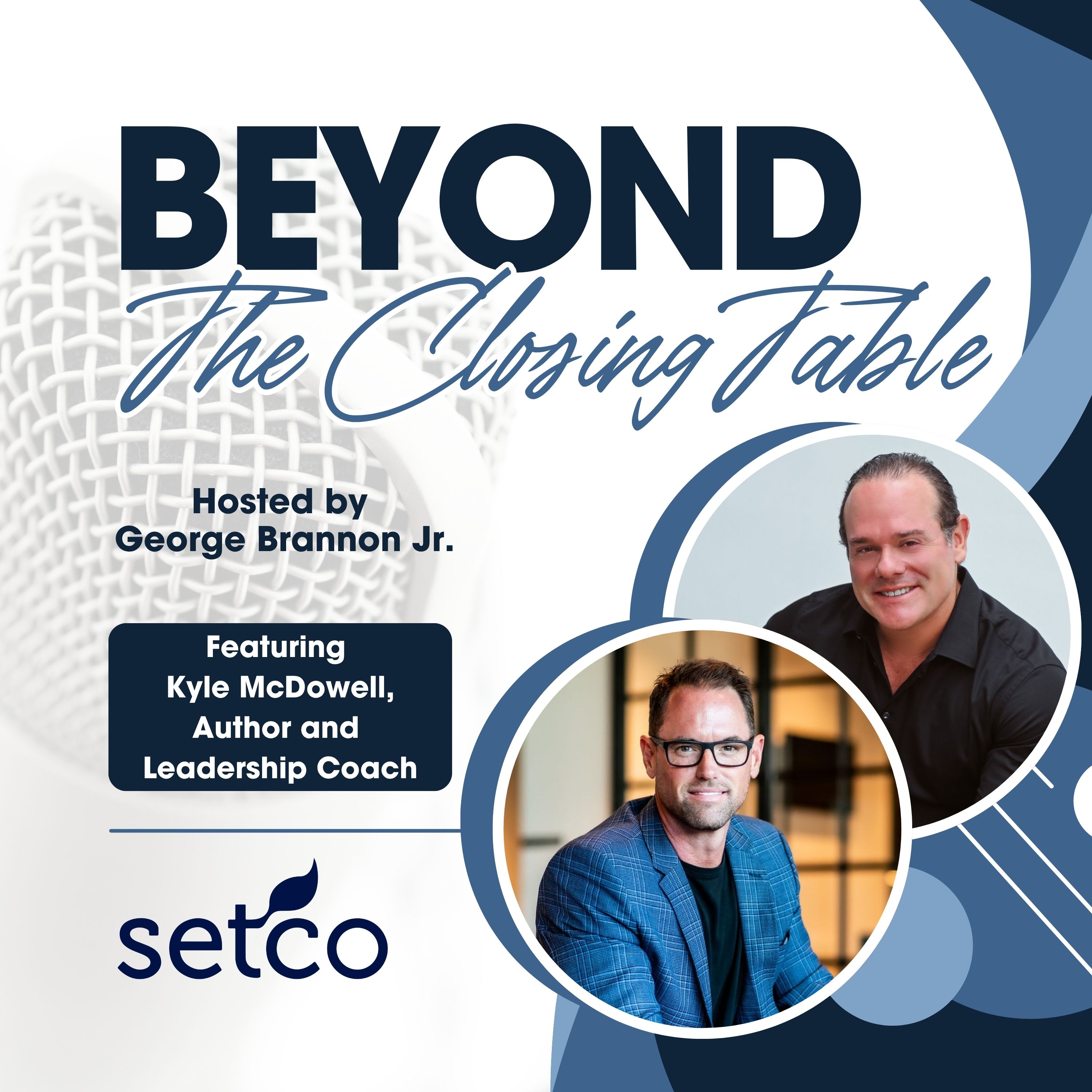 Beyond the Closing Table with Setco Services