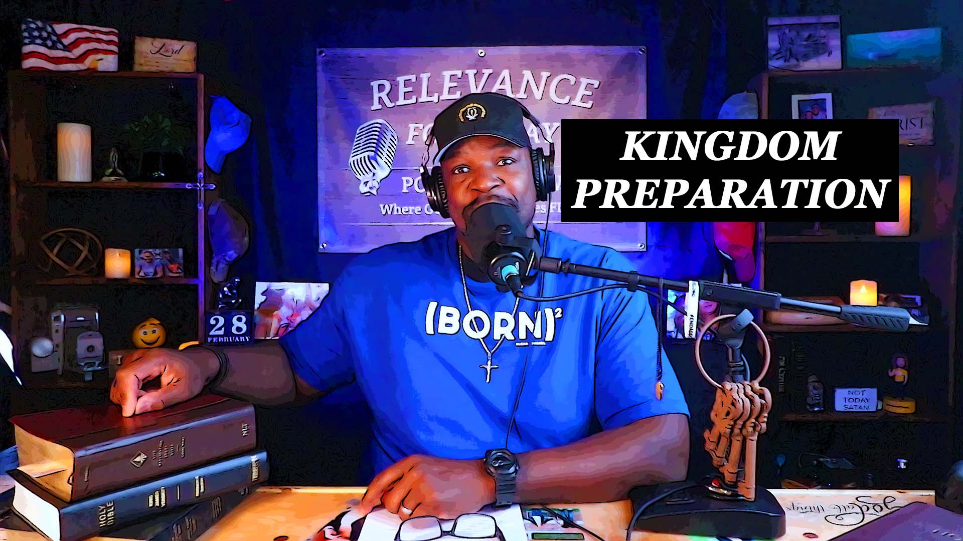 Kingdom Preparation Series Part 1