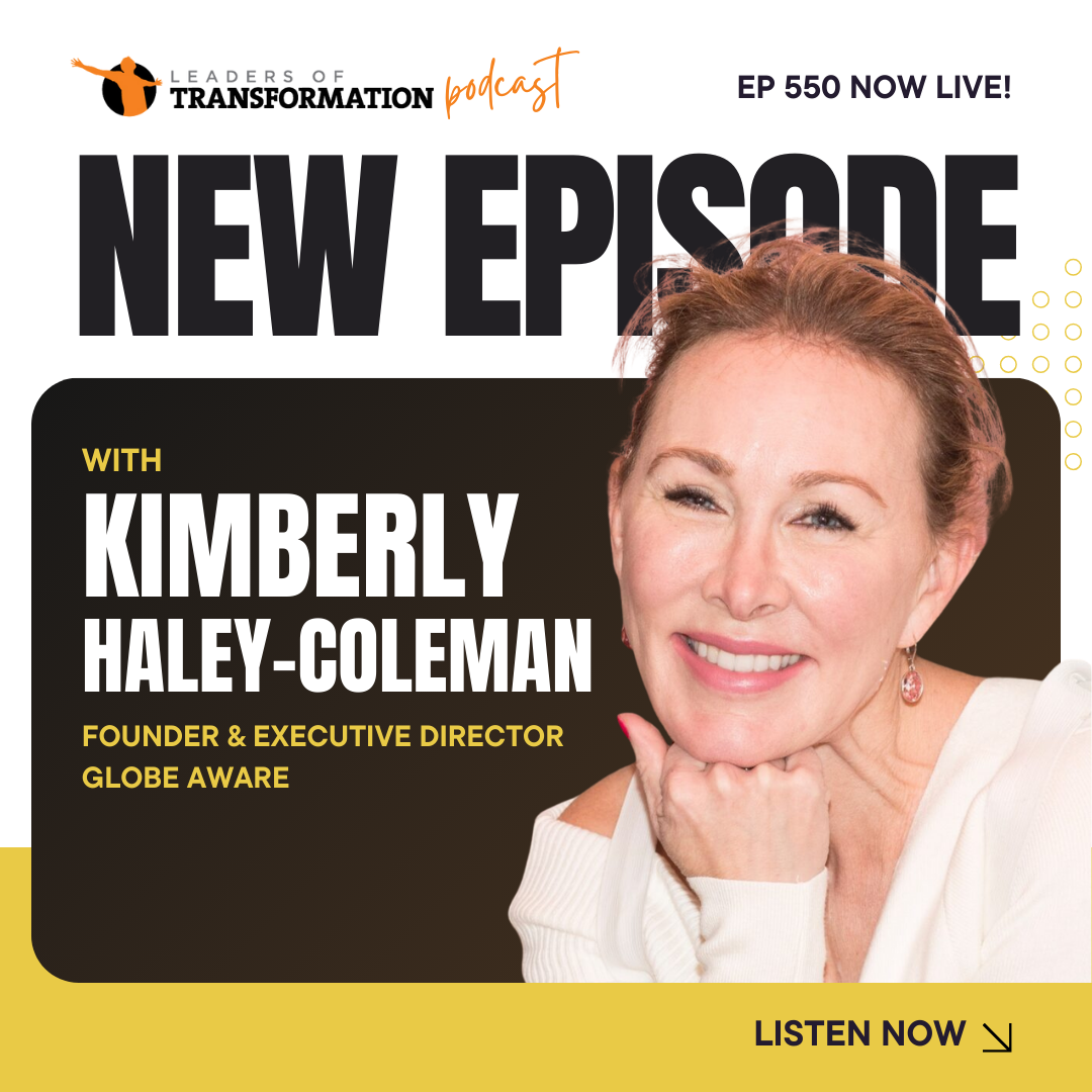 550: Transform Your Next Vacation: Volunteer Abroad and Create Lasting Impact with Kimberly Haley-Coleman