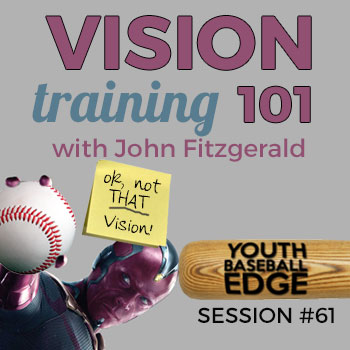 YBE Top 4: Vision Training 101 with John Fitzgerald