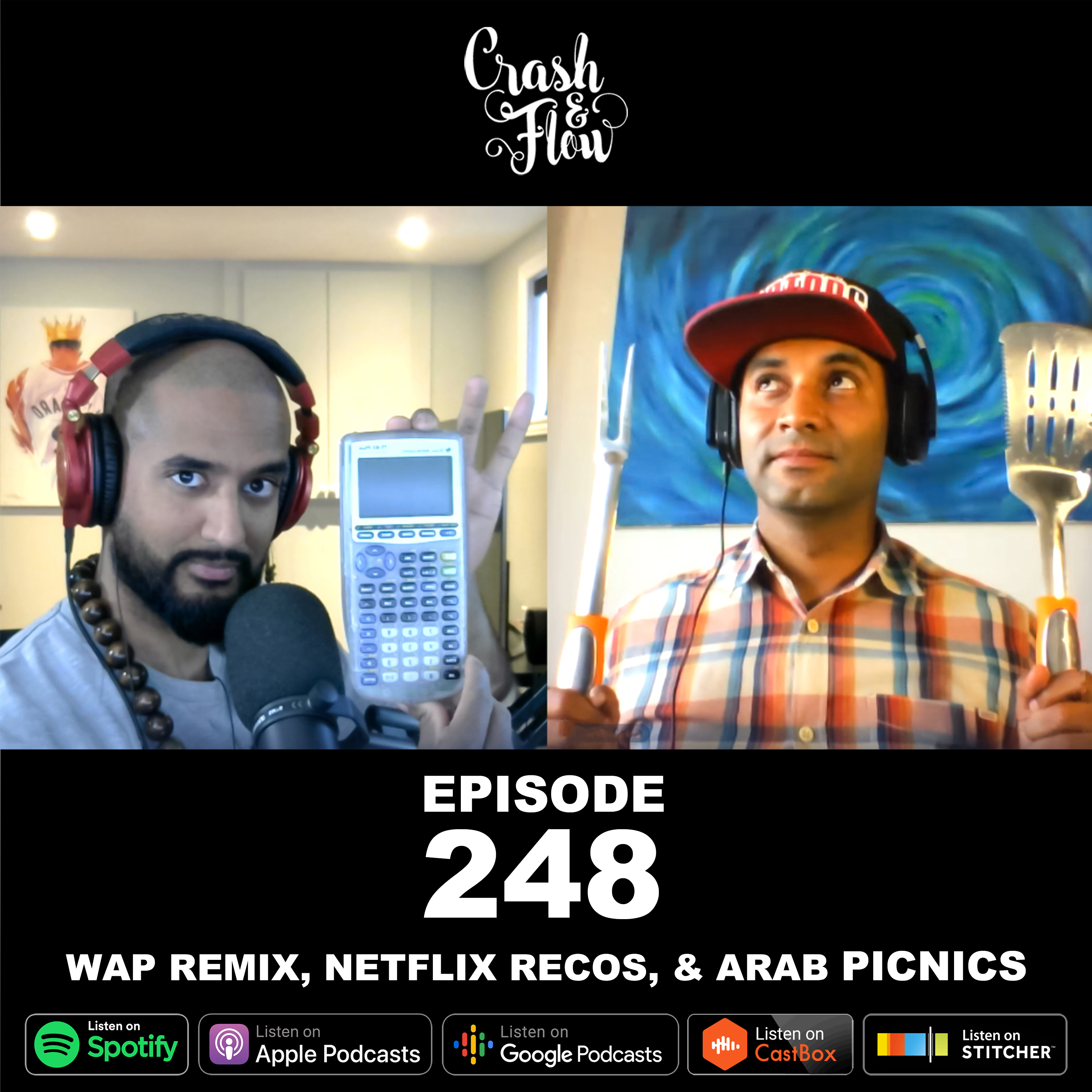 Episode 248 – WAP remix, Netflix recos, & Arab picnics