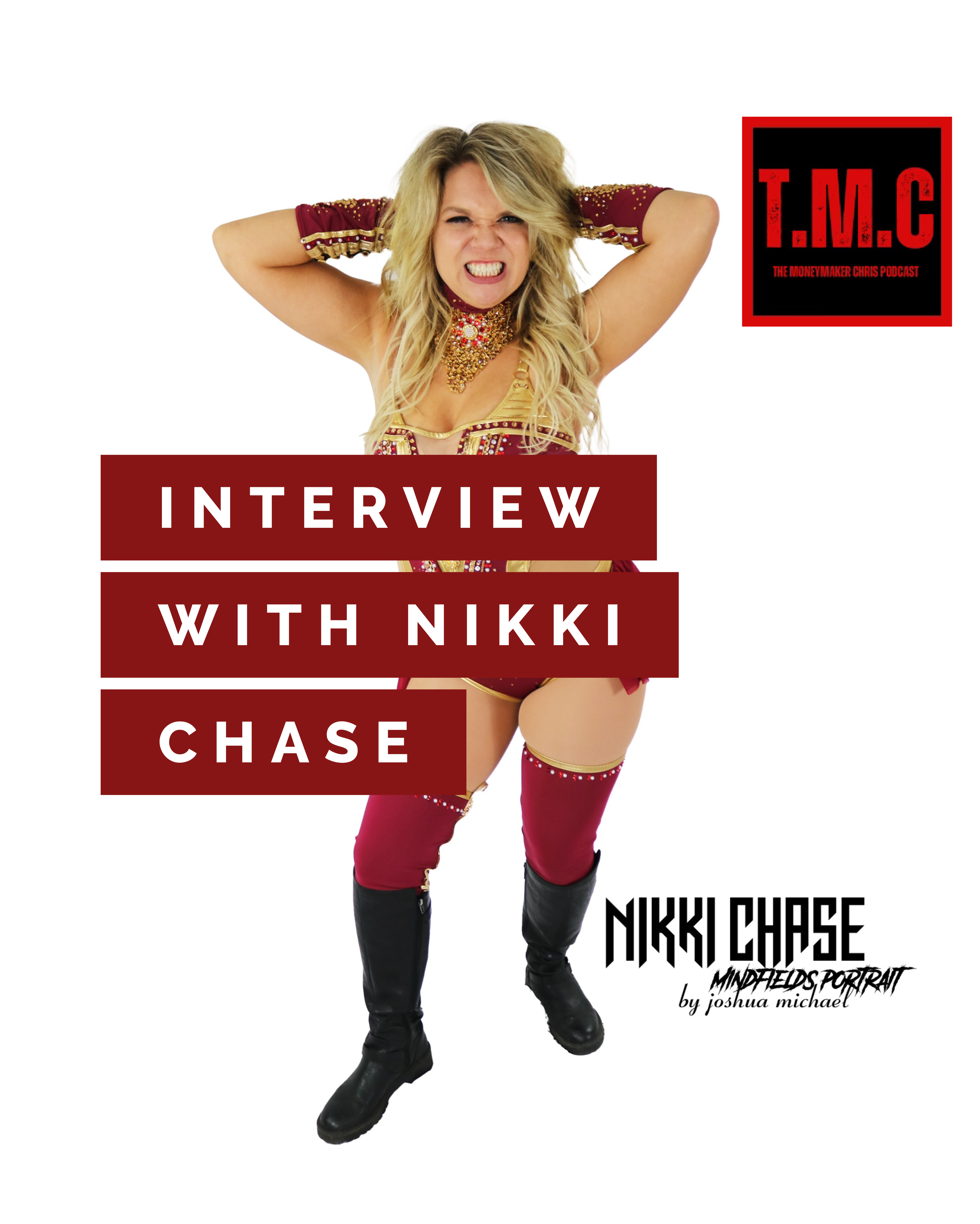 TMC Podcast Season 2 Episode 46. Interview with Nikki Chase