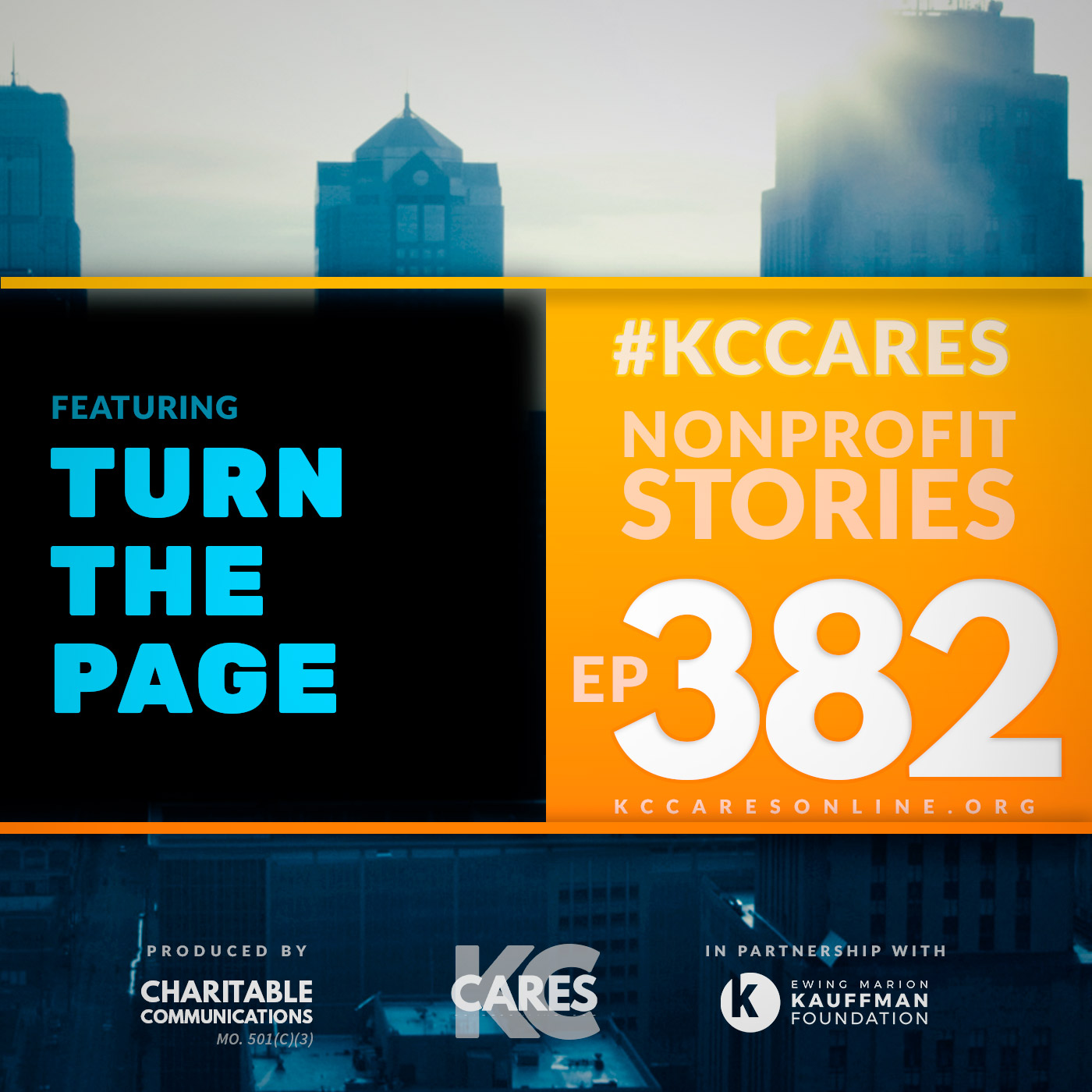 KC Cares 382 | Turn The Page KC