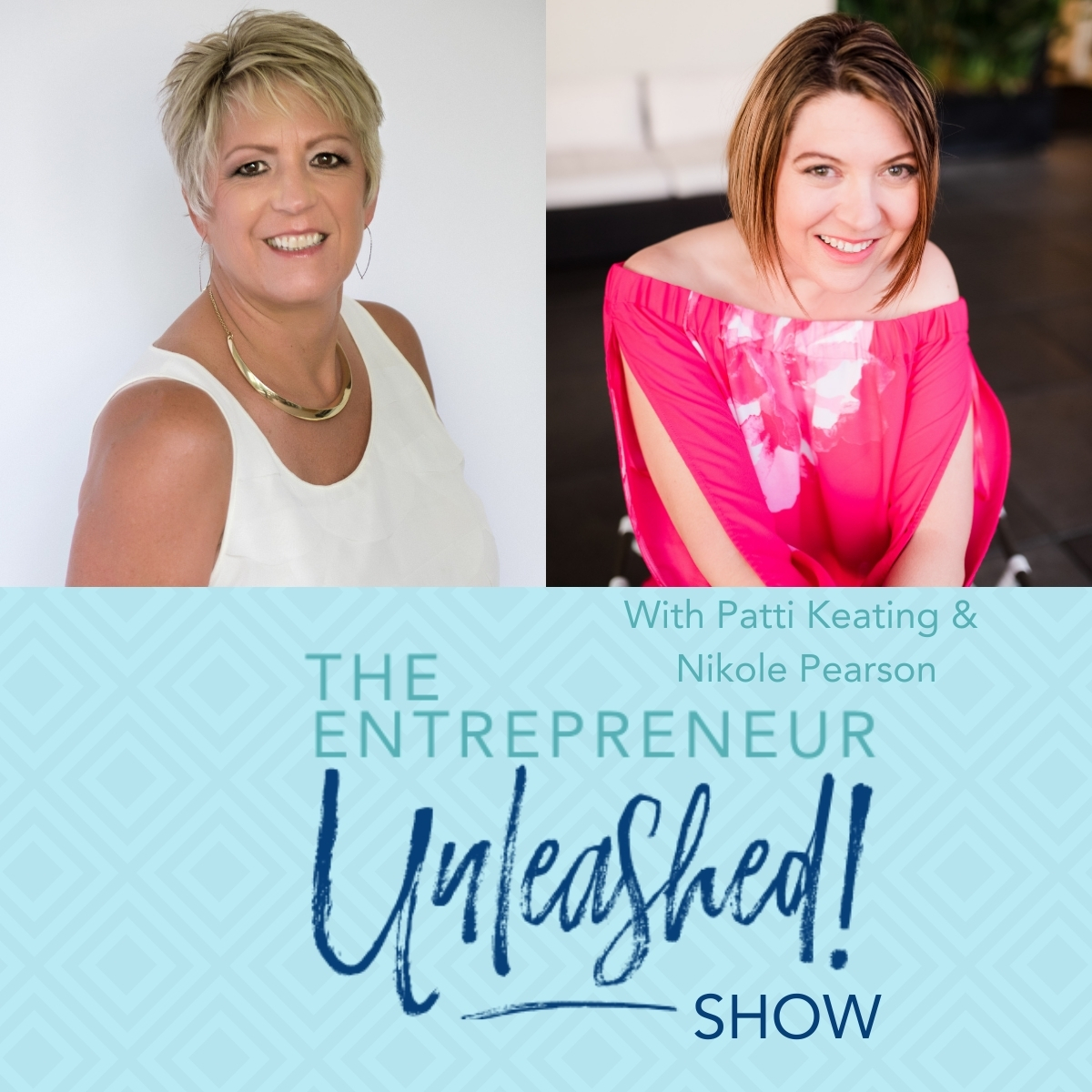 The Entrepreneur Unleashed Show