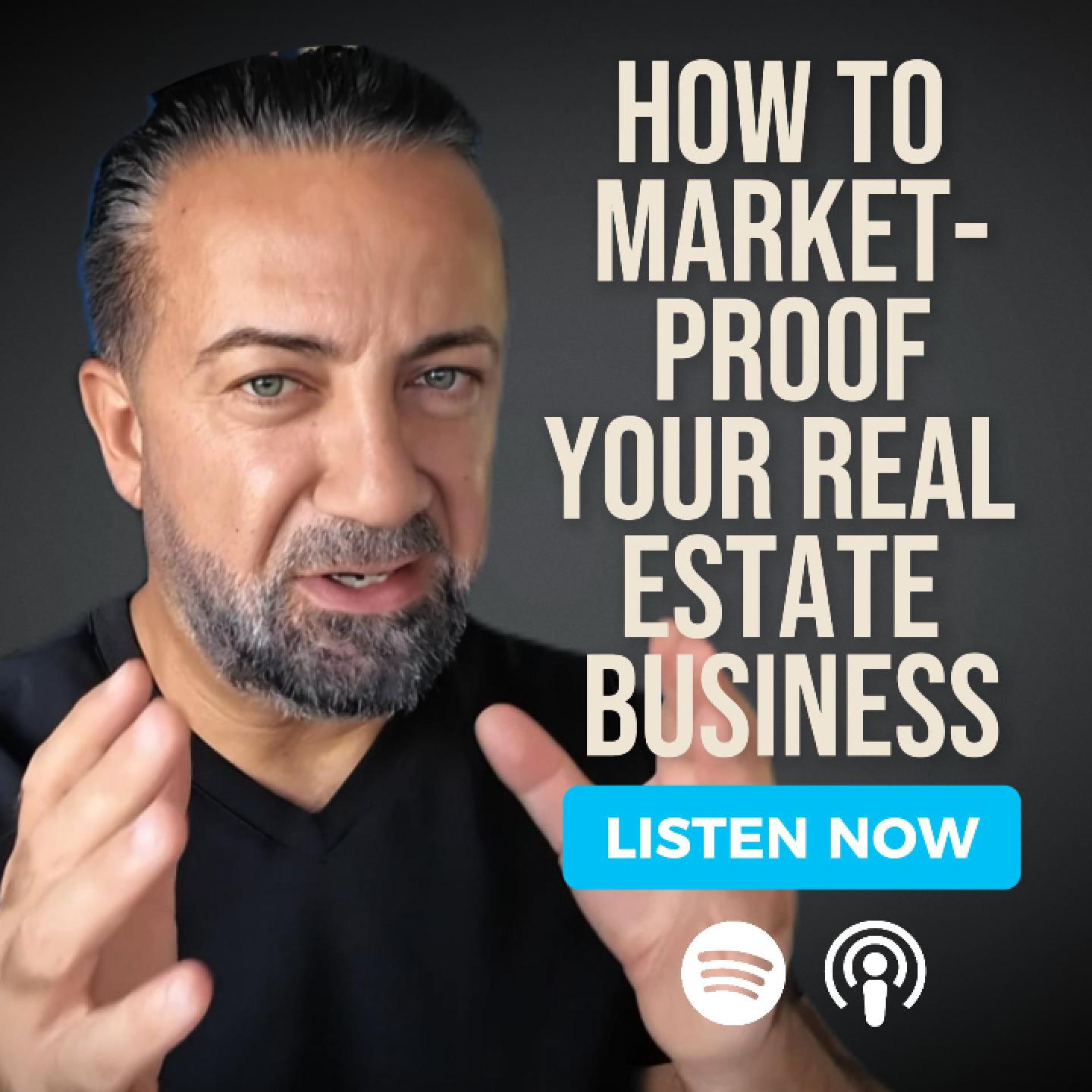 How to Market-Proof Your Real Estate Business