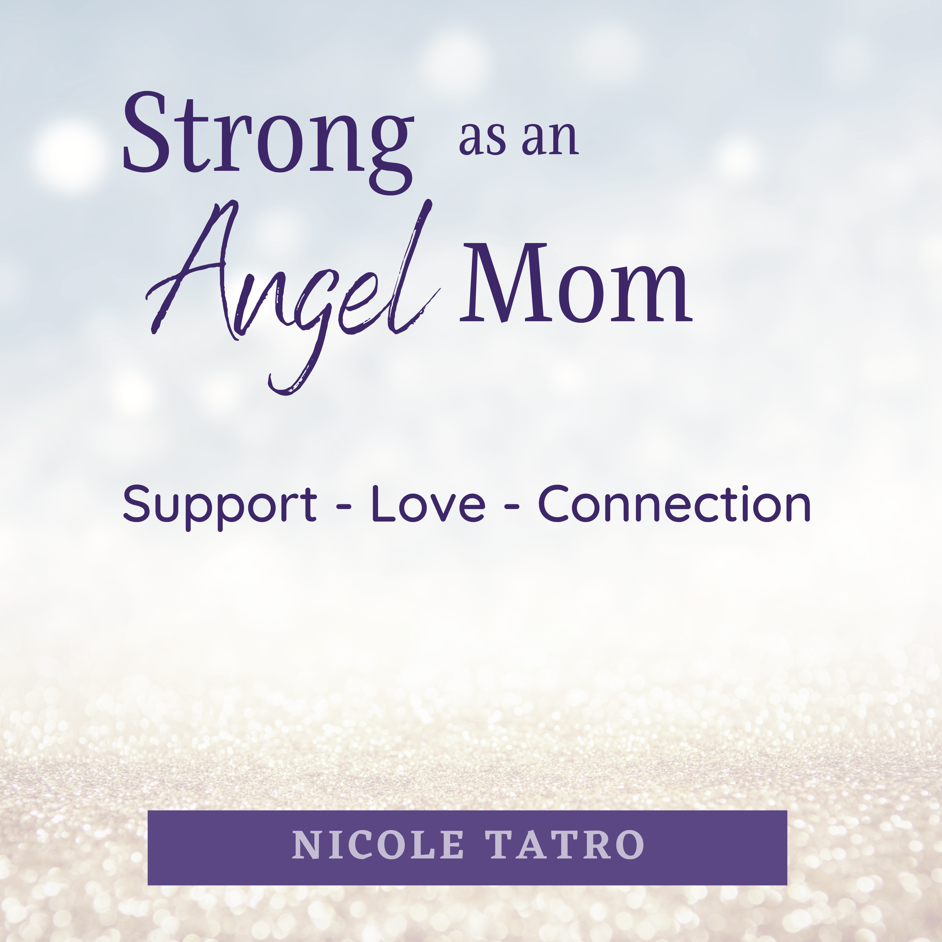 Strong as an Angel Mom