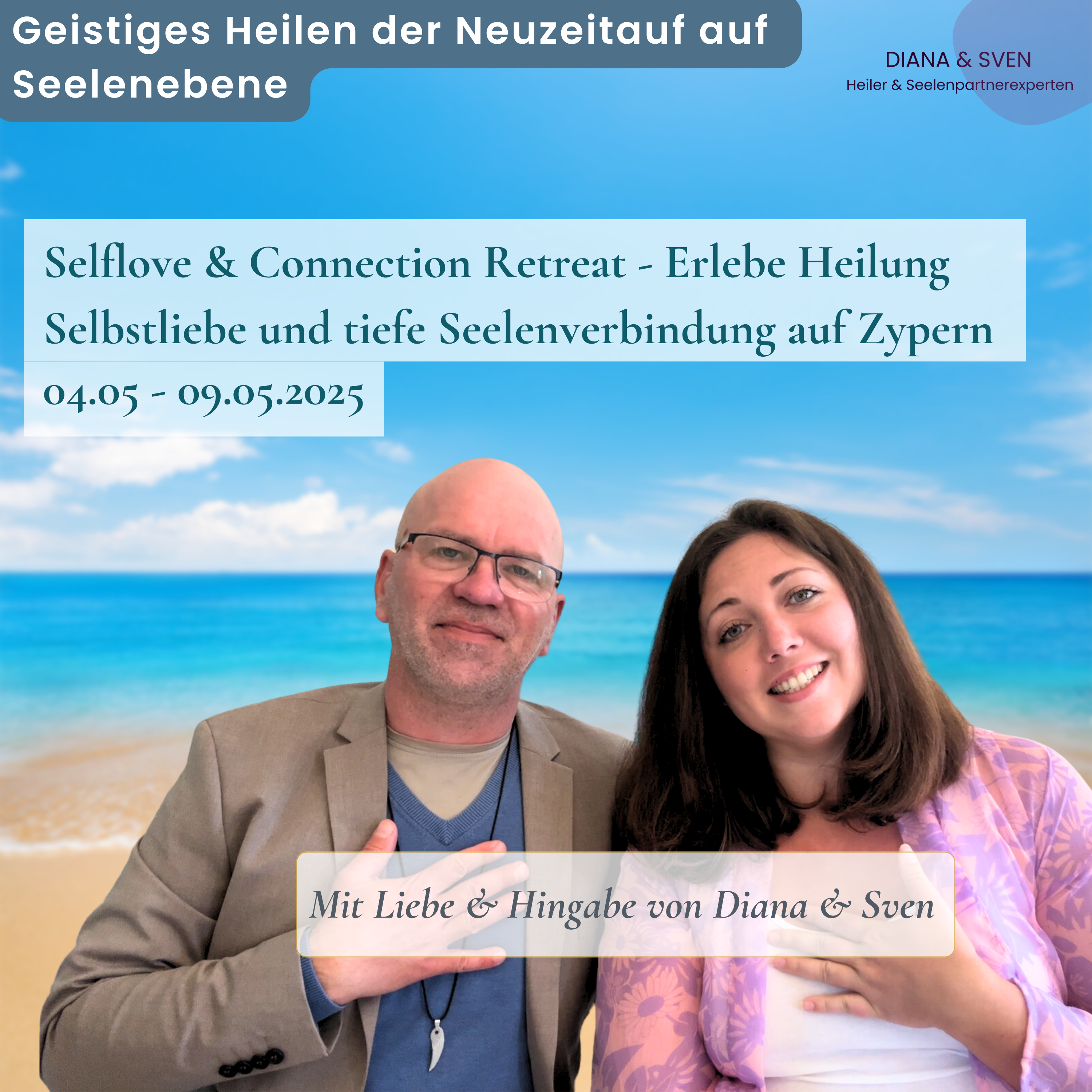 Seelenliebe mit Diana und Sven