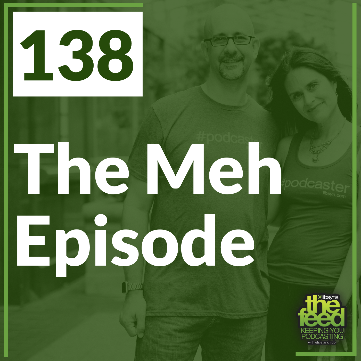 138 The Meh Episode