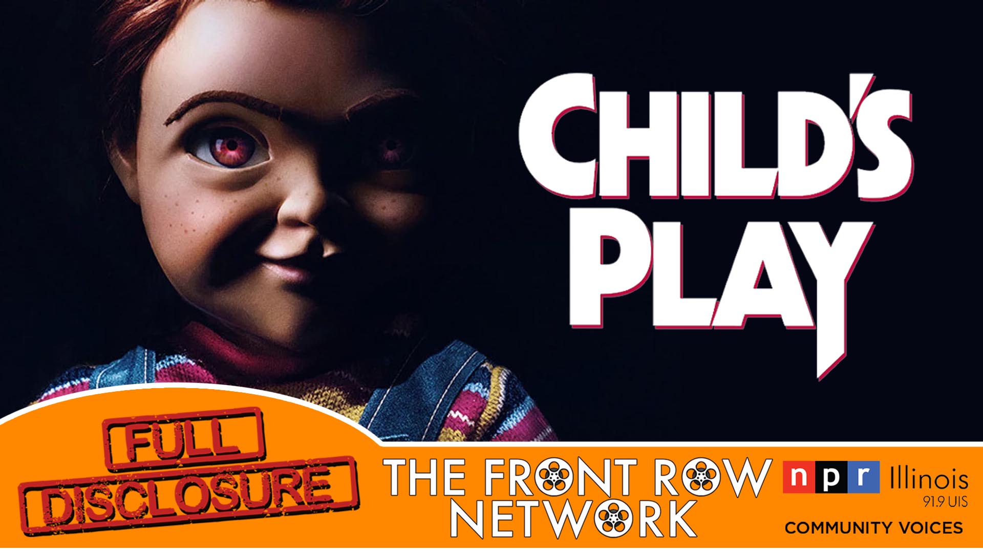 FULL DISCLOSURE - Child's Play (2019)