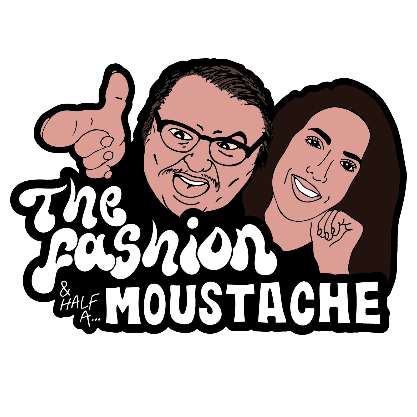 The Fashion & Half A Moustache