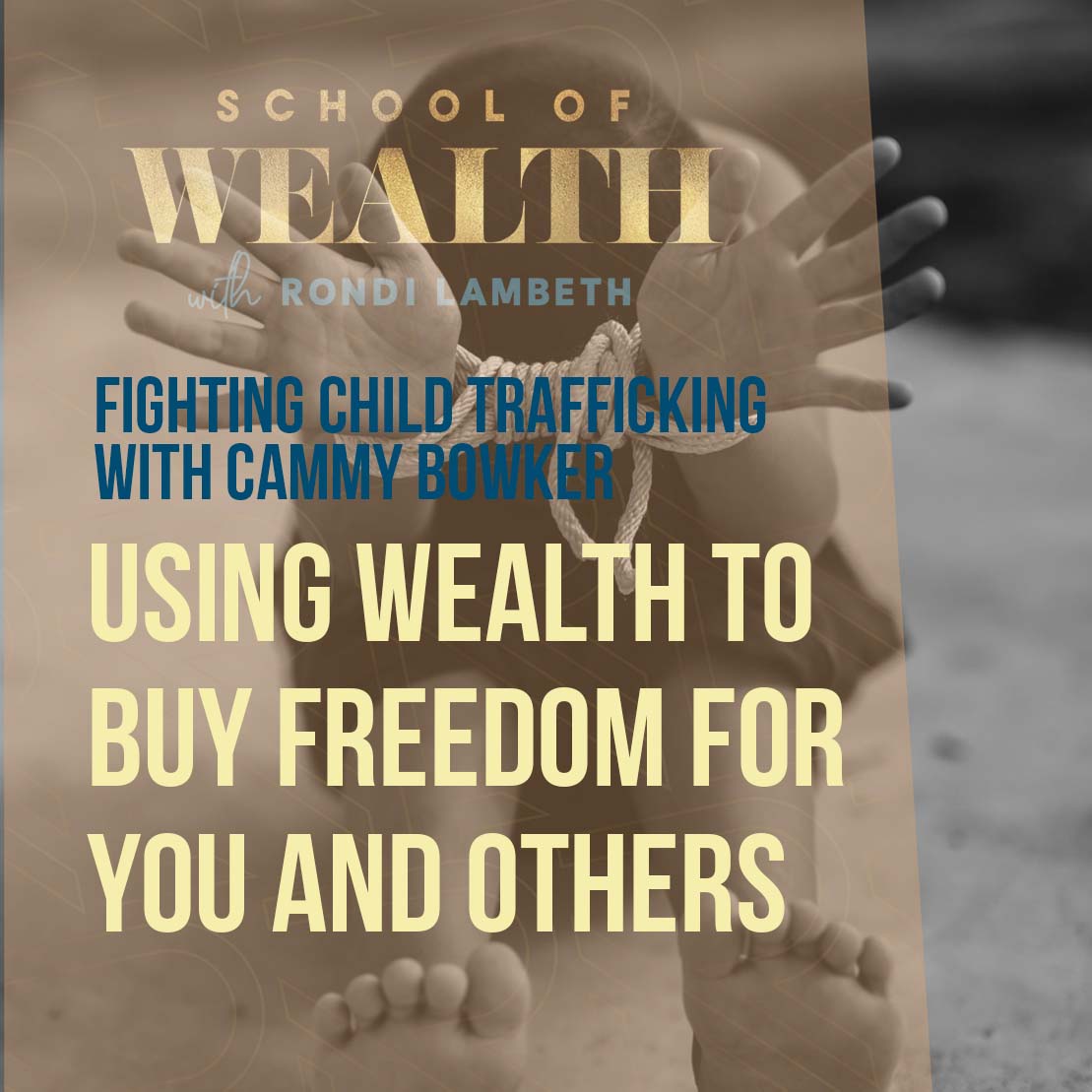 [S2E10] Fighting Child Trafficking with Cammy Bowker