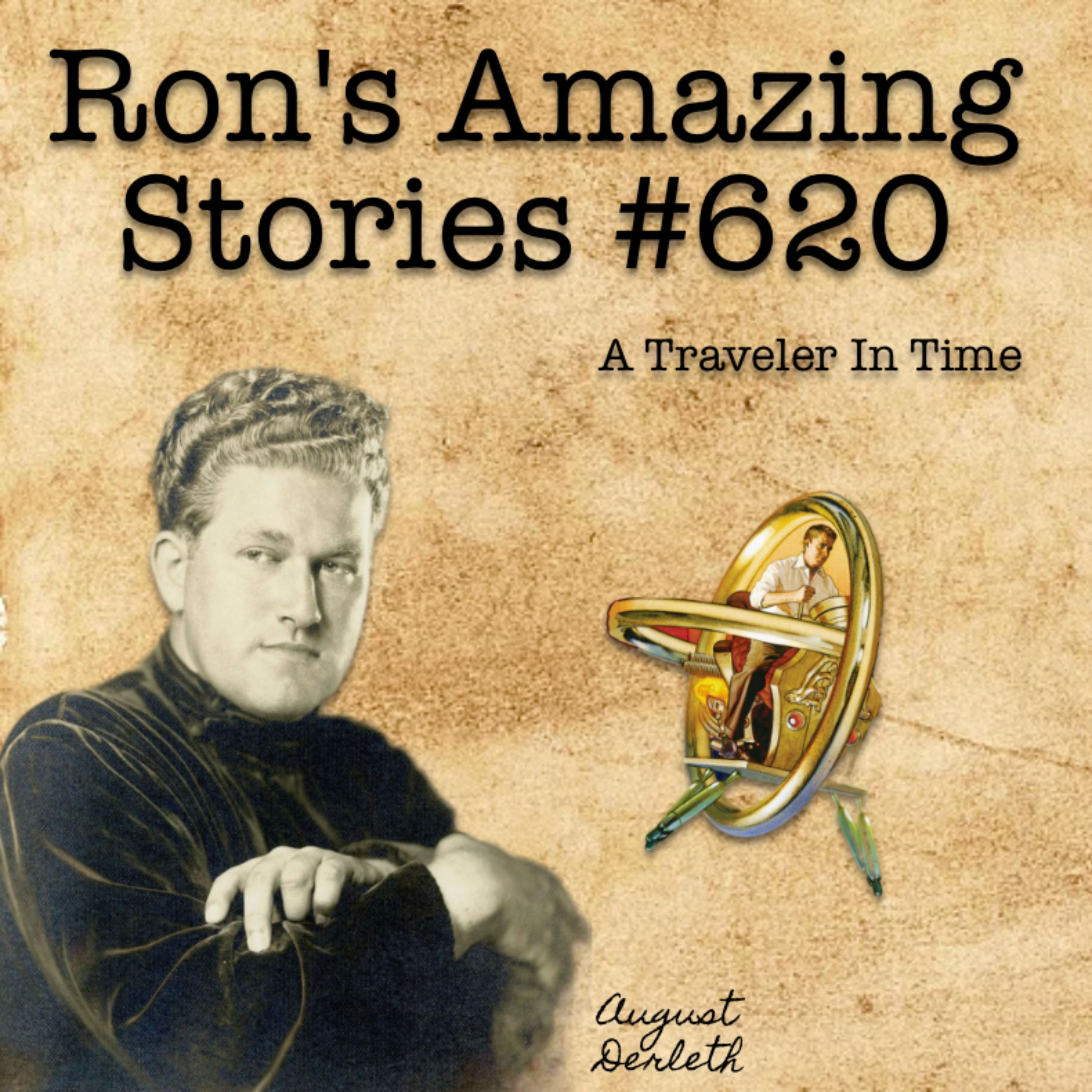 RAS #620 - A Traveler In Time.