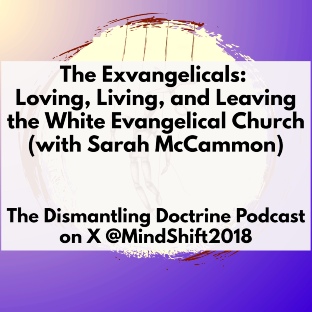 The Dismantling Doctrine Podcast