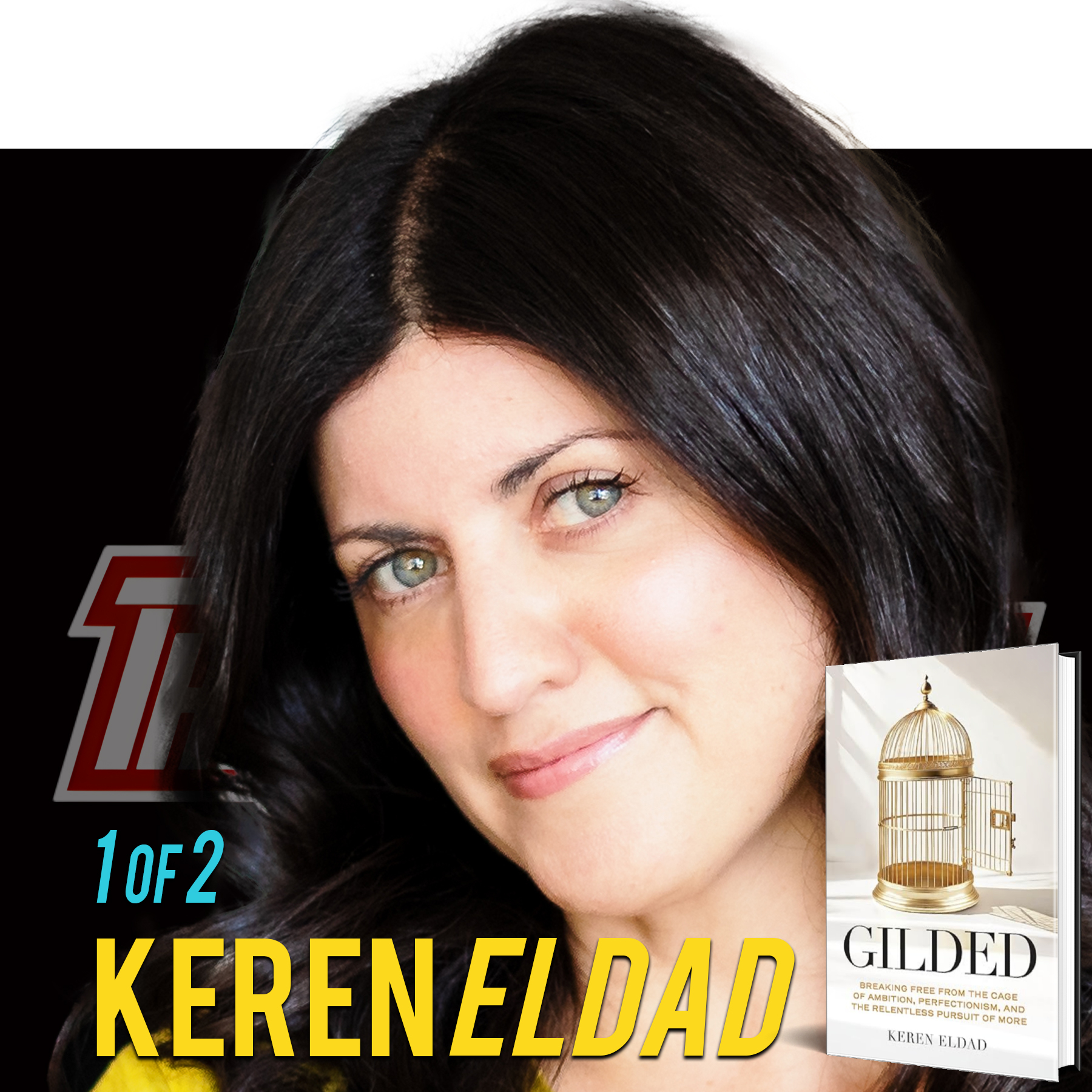 Encore Part 1 of 2: Keren Eldad: The Super Achievers Paradox: When Everything Means Nothing