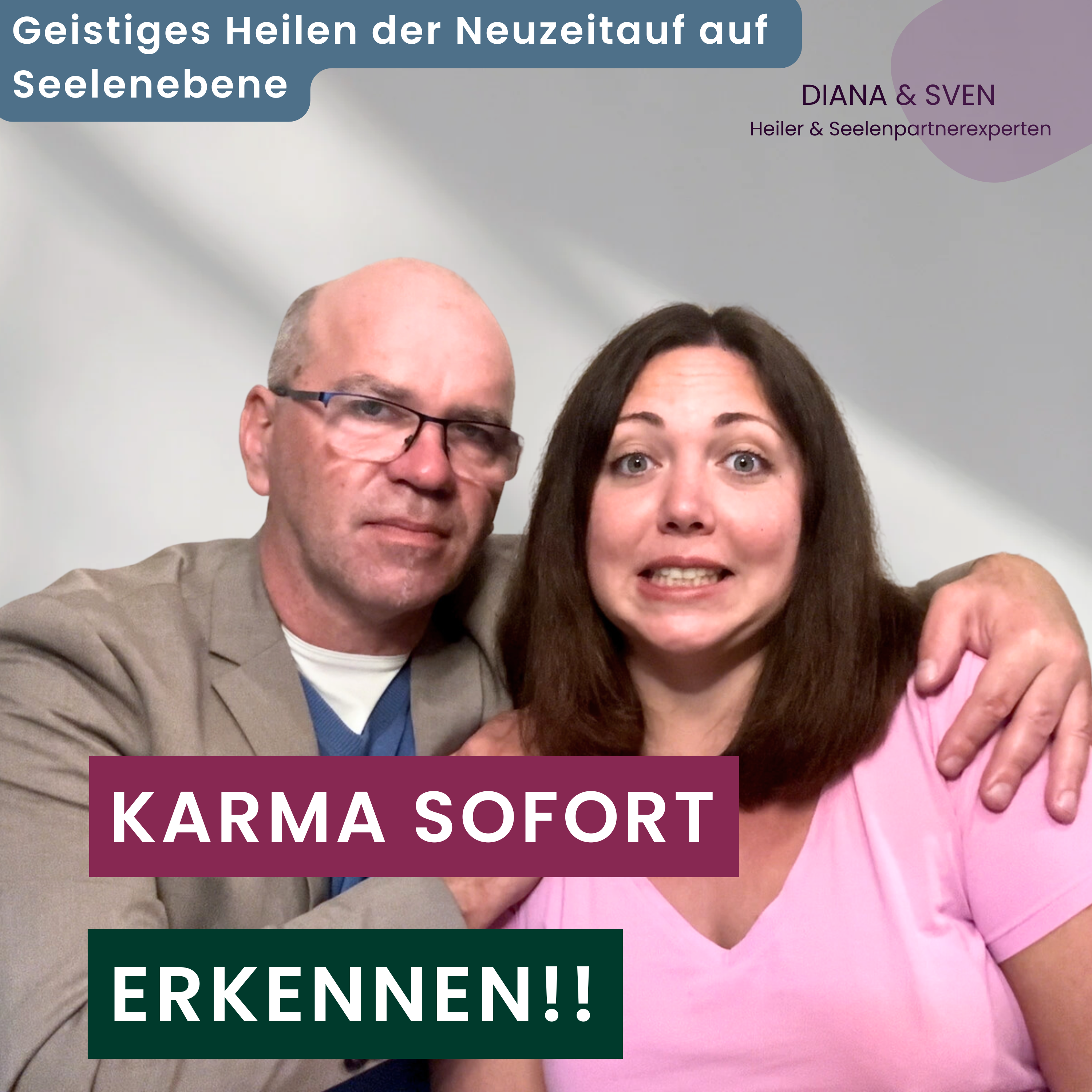 Seelenliebe mit Diana und Sven