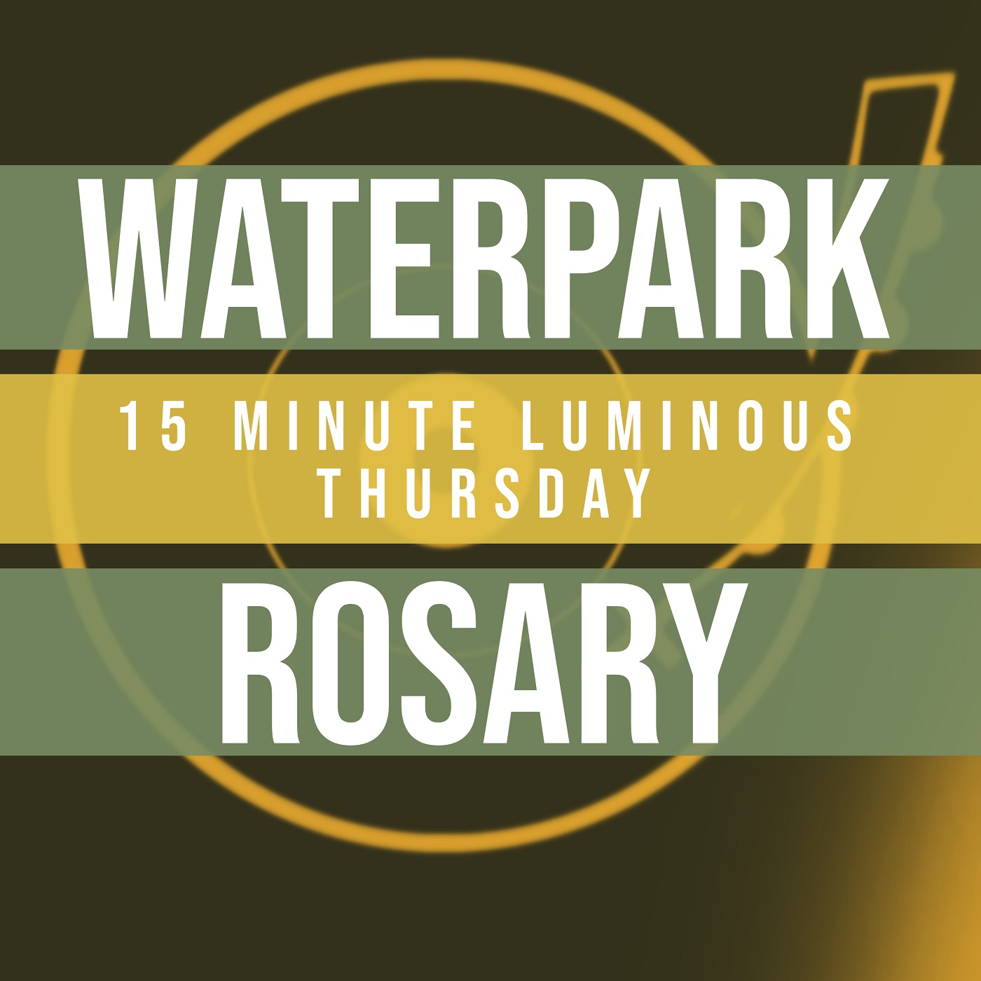 15 Minute Rosary - 4 - Luminous - Thursday - WATERPARK