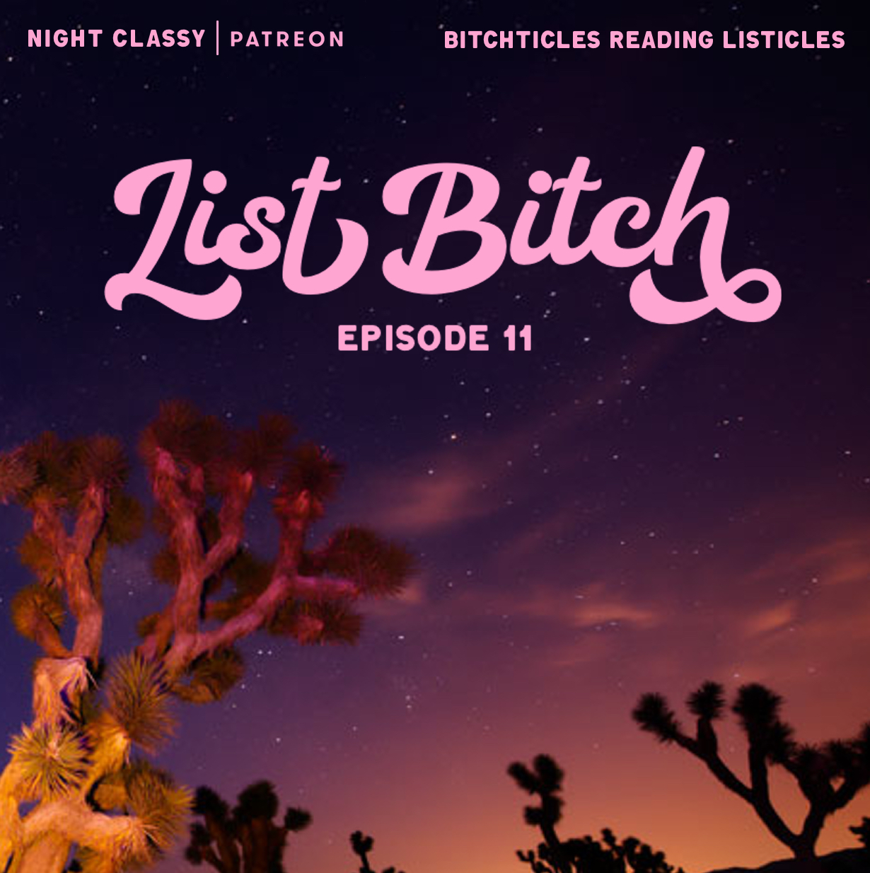 Patreon Bonus! List Bitch - Ep. 11