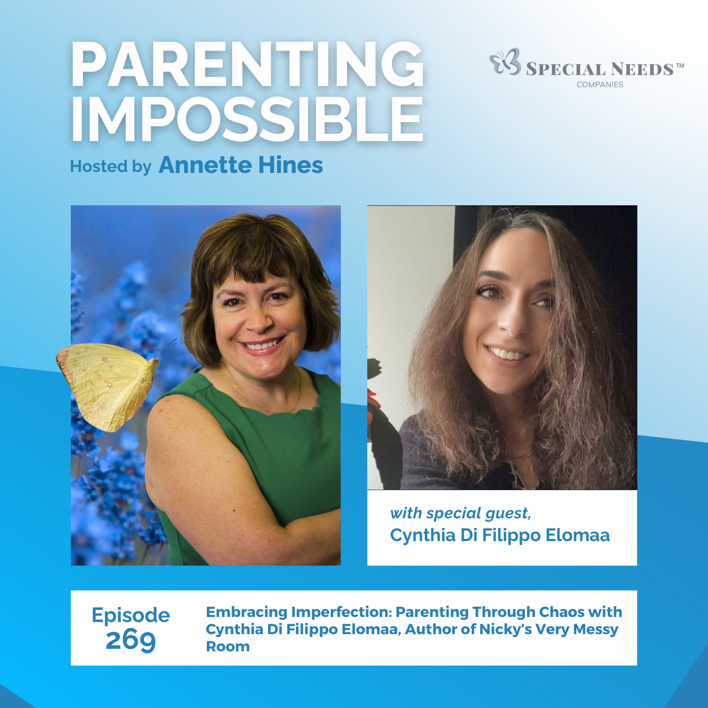 269: Embracing Imperfection: Parenting Through Chaos with Cynthia Di Filippo Elomaa, Author of Nicky’s Very Messy Room