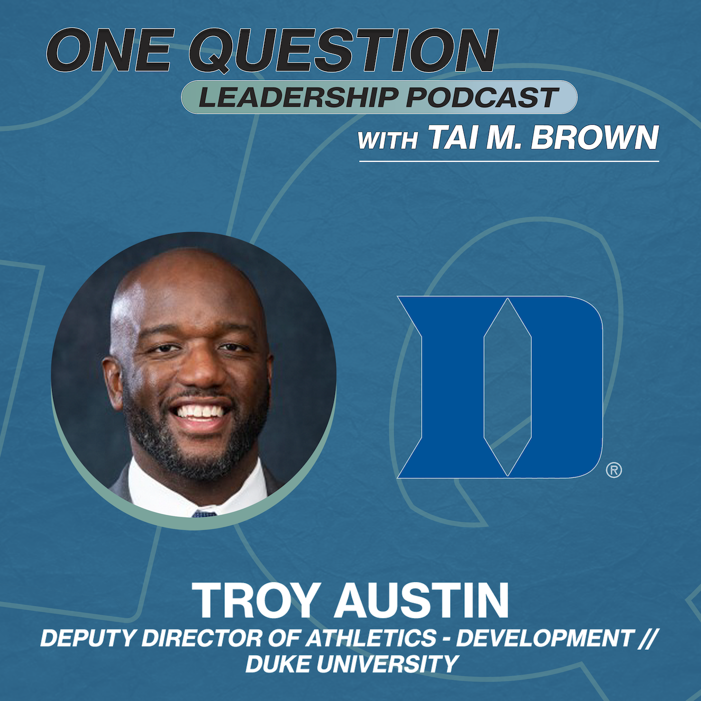 One Question Leadership Podcast