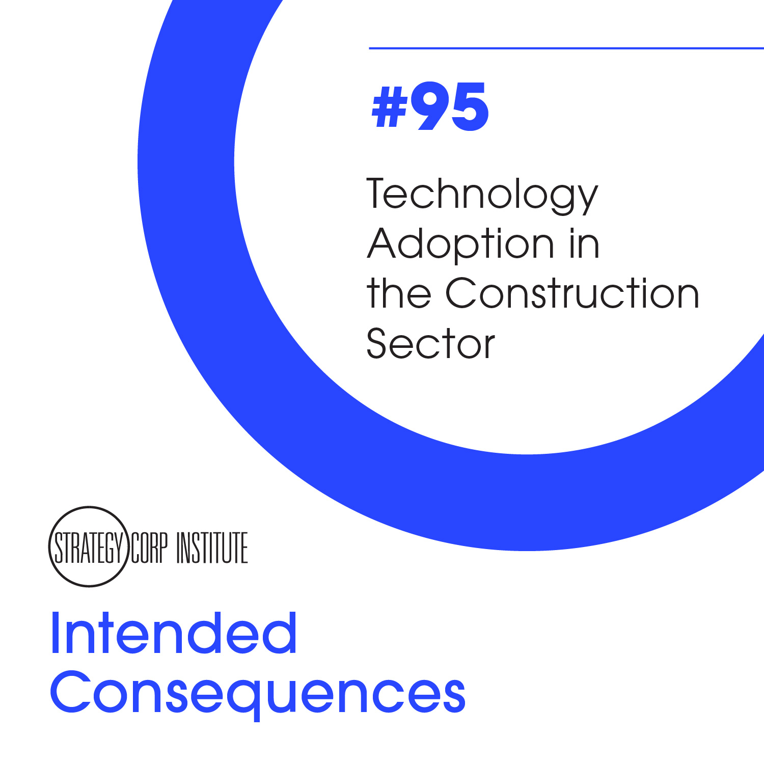 Technology Adoption in the Construction Sector Technology Adoption in the Construction Sector