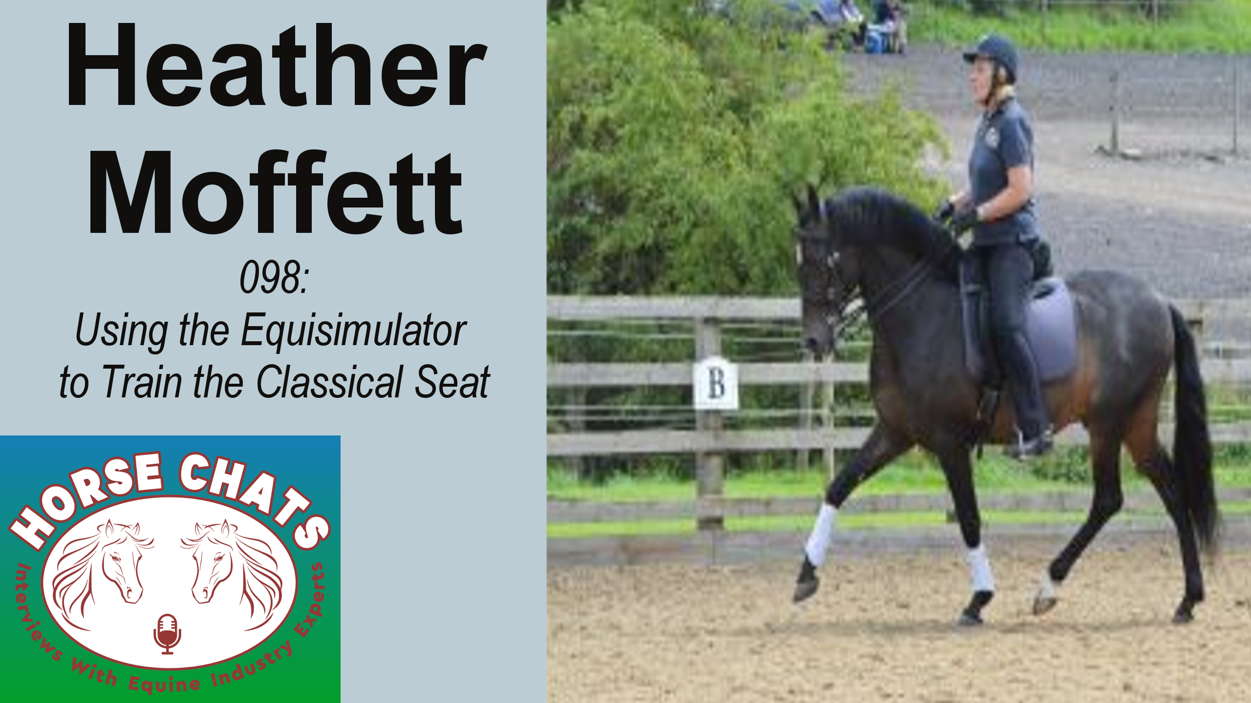 0098: Heather Moffett - Using the Equisimulator to Train the Classical Seat