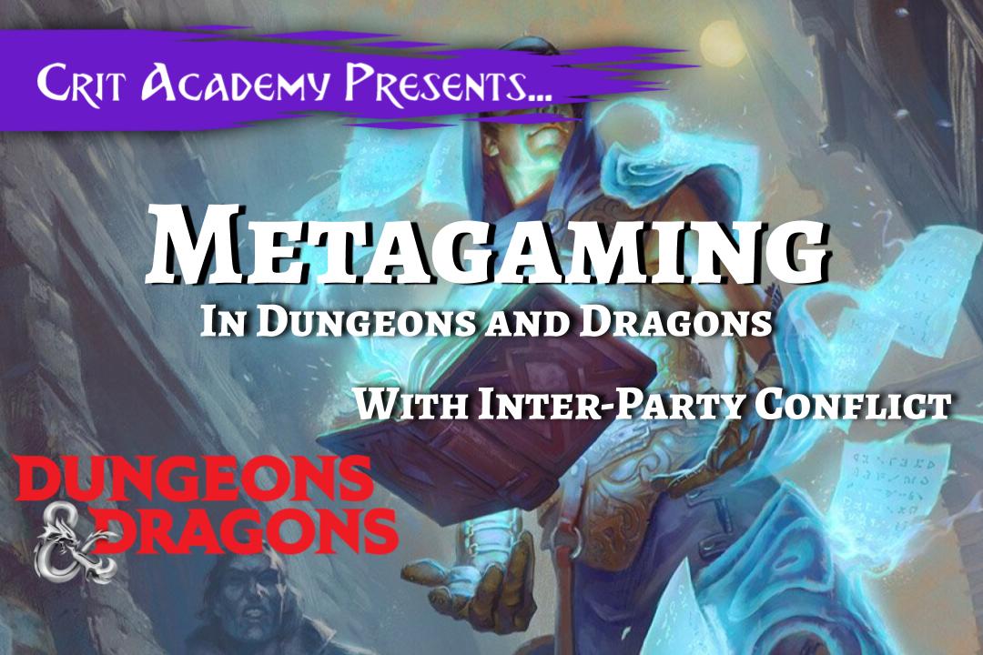 Crit Academy: A Dungeons and Dragons Podcast
