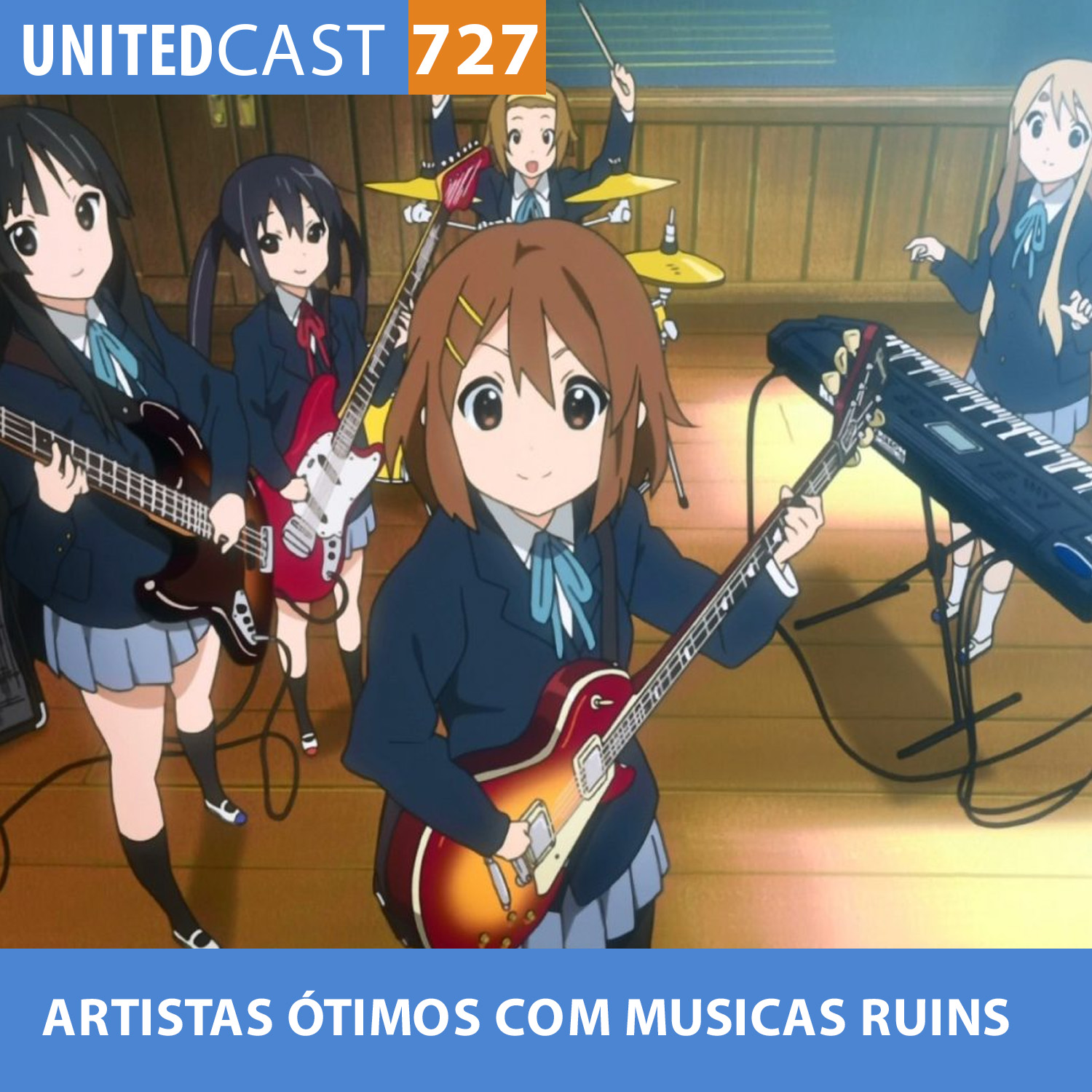 UNITEDcast #727 - ARTISTAS de ANIMES ÓTIMOS com MUSICAS RUINS