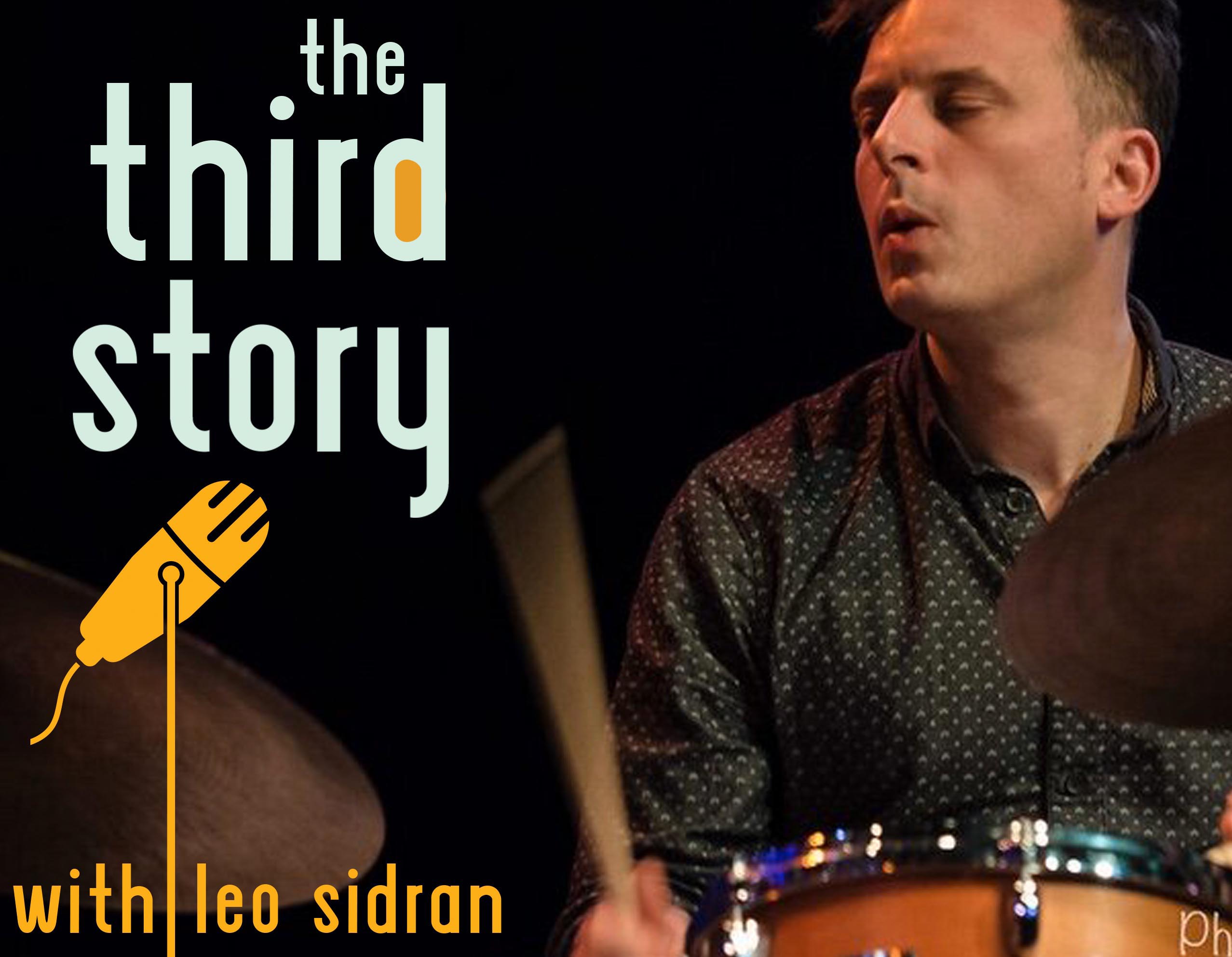 The Third Story with Leo Sidran