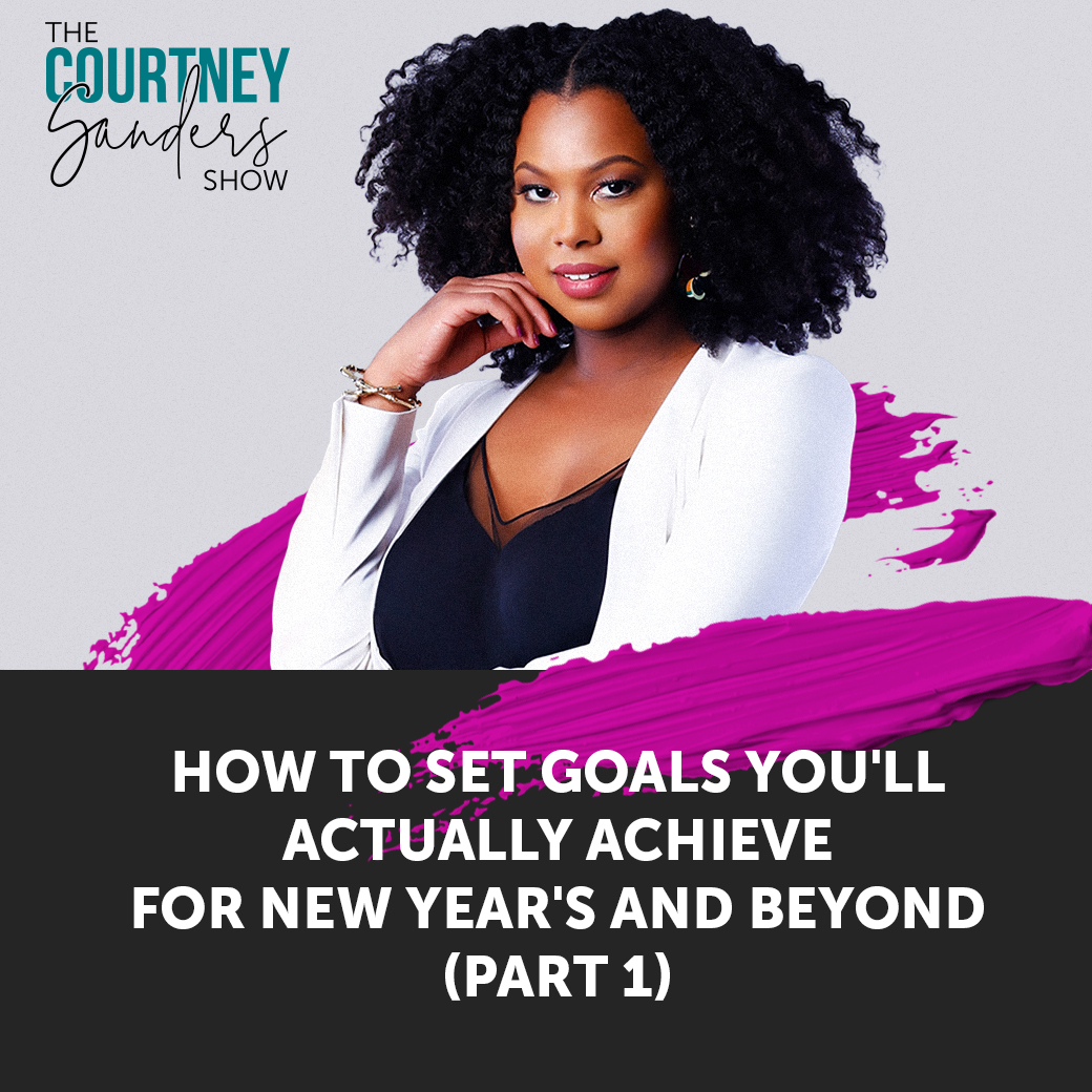The Courtney Sanders Podcast