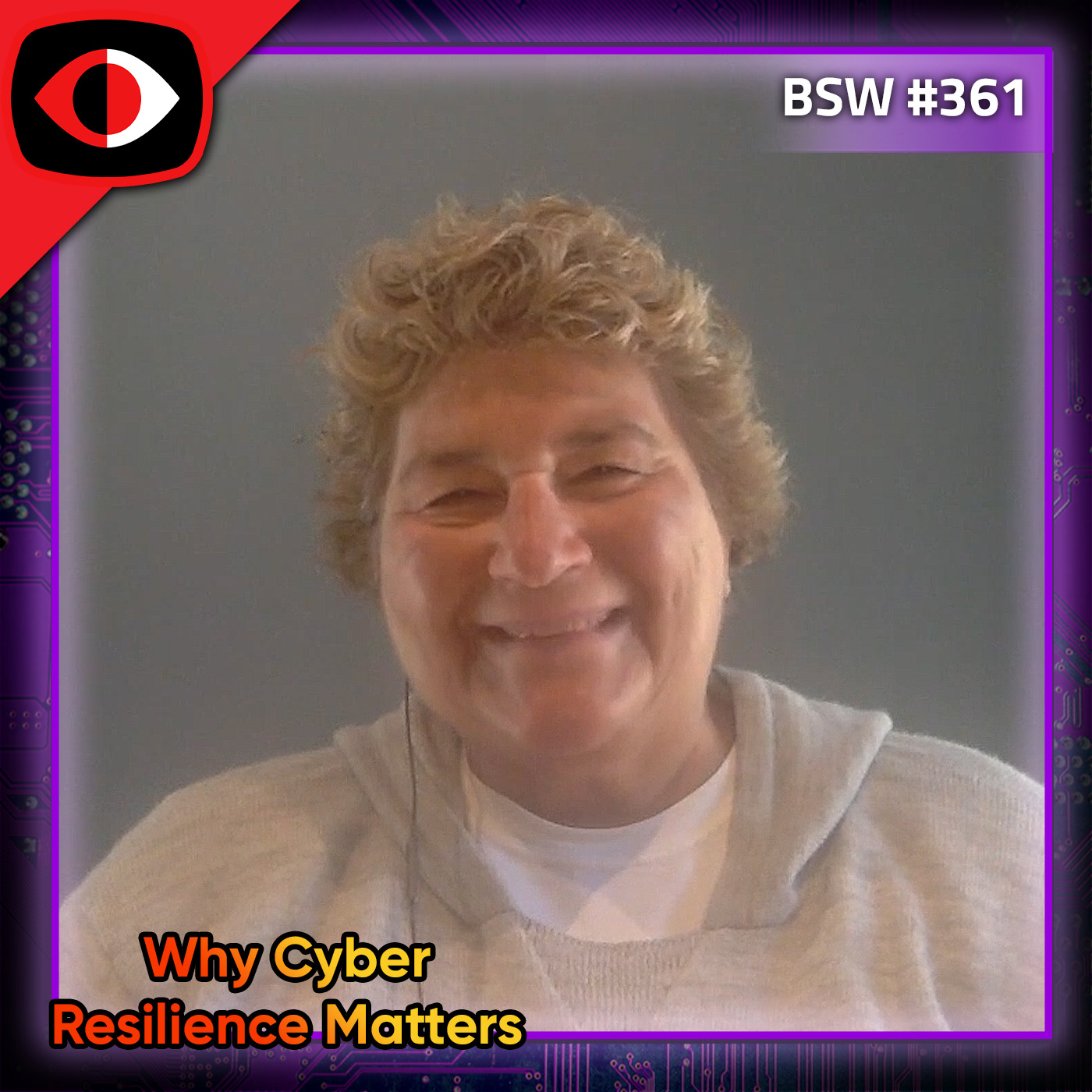 cover of episode Why Cyber Resilience Matters - Andrew Harding, Theresa Lanowitz - BSW #361