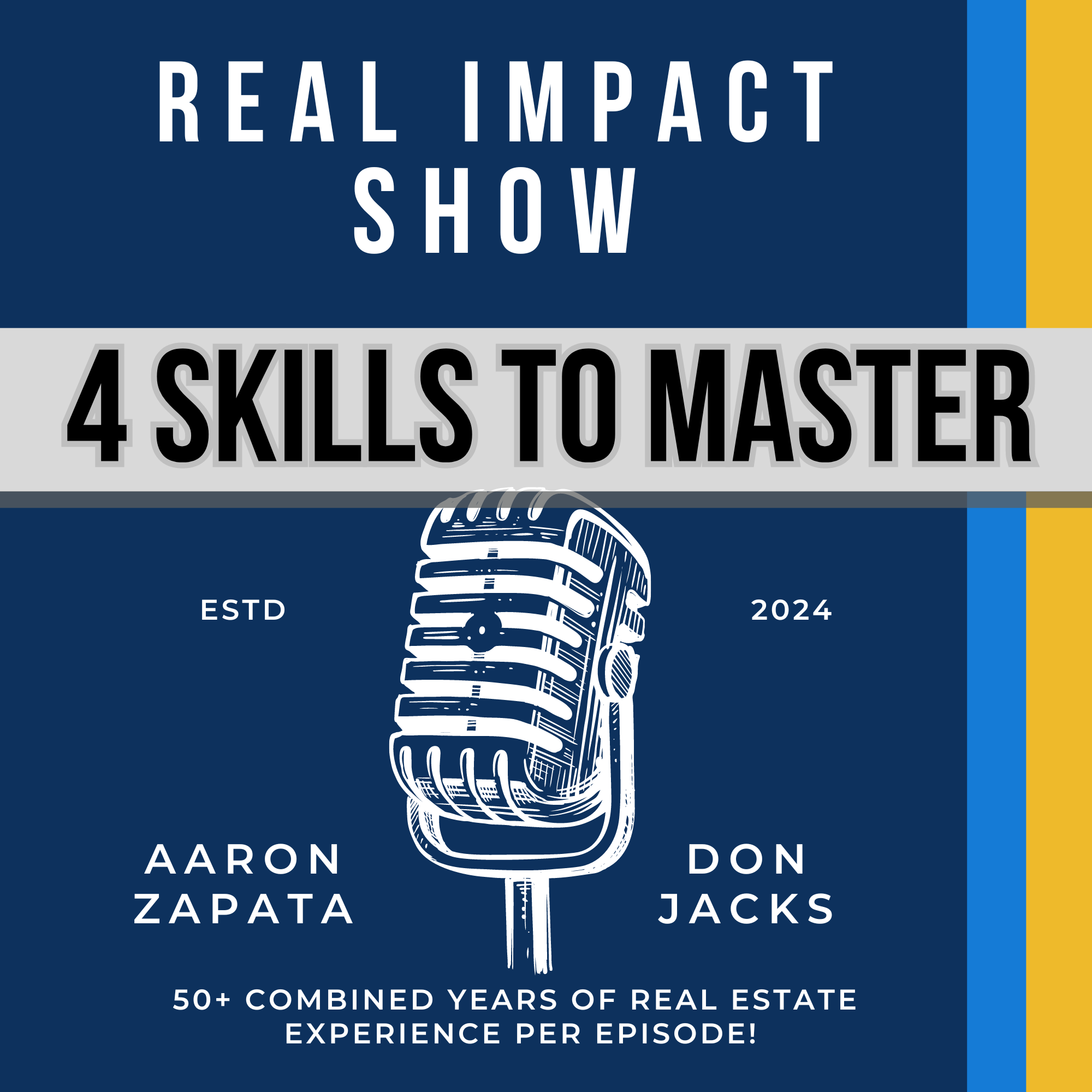 Real Impact Show with Aaron Zapata and Don Jacks